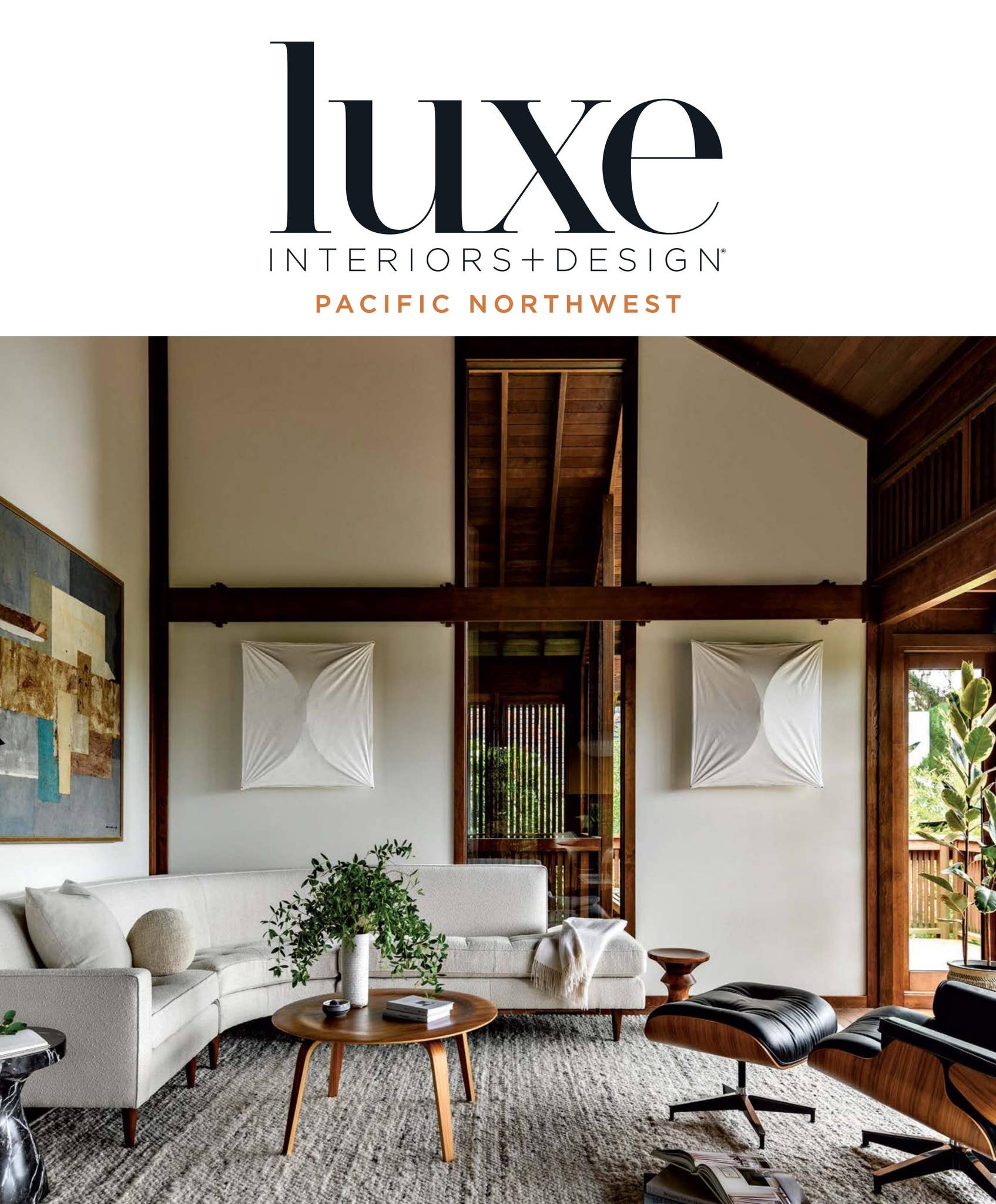 Luxe Magazine - March/April 2024 Pacific Northwest by Luxe Interiors ...