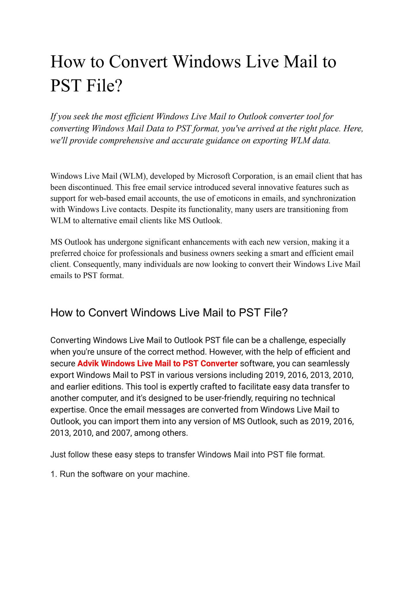 How to Convert Windows Live Mail to PST File? by Alora eve - Issuu