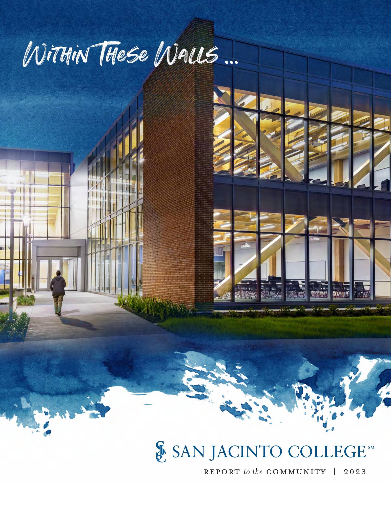 San Jacinto College Report to the Community 2023 by sanjacmarketing - Issuu
