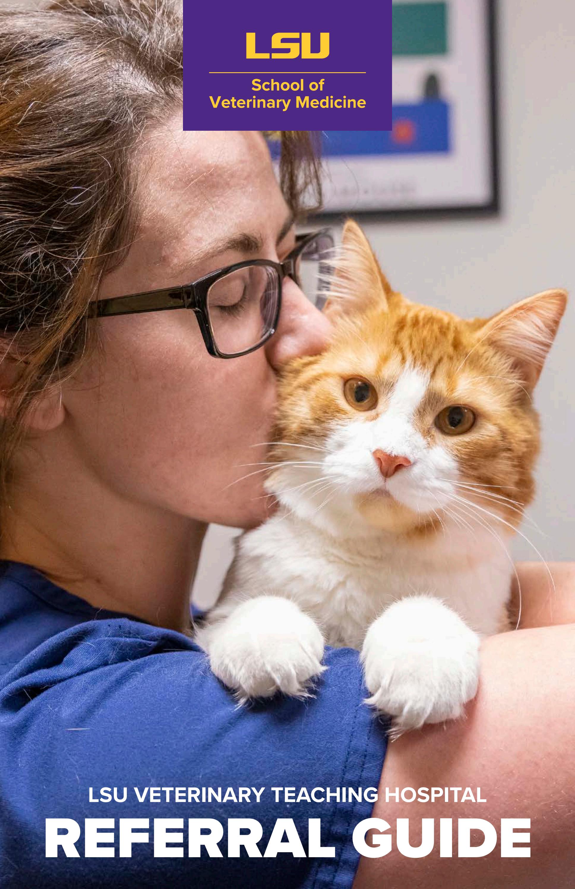 LSU Vet Med Small Animal Referral Guide by LSU School of Veterinary