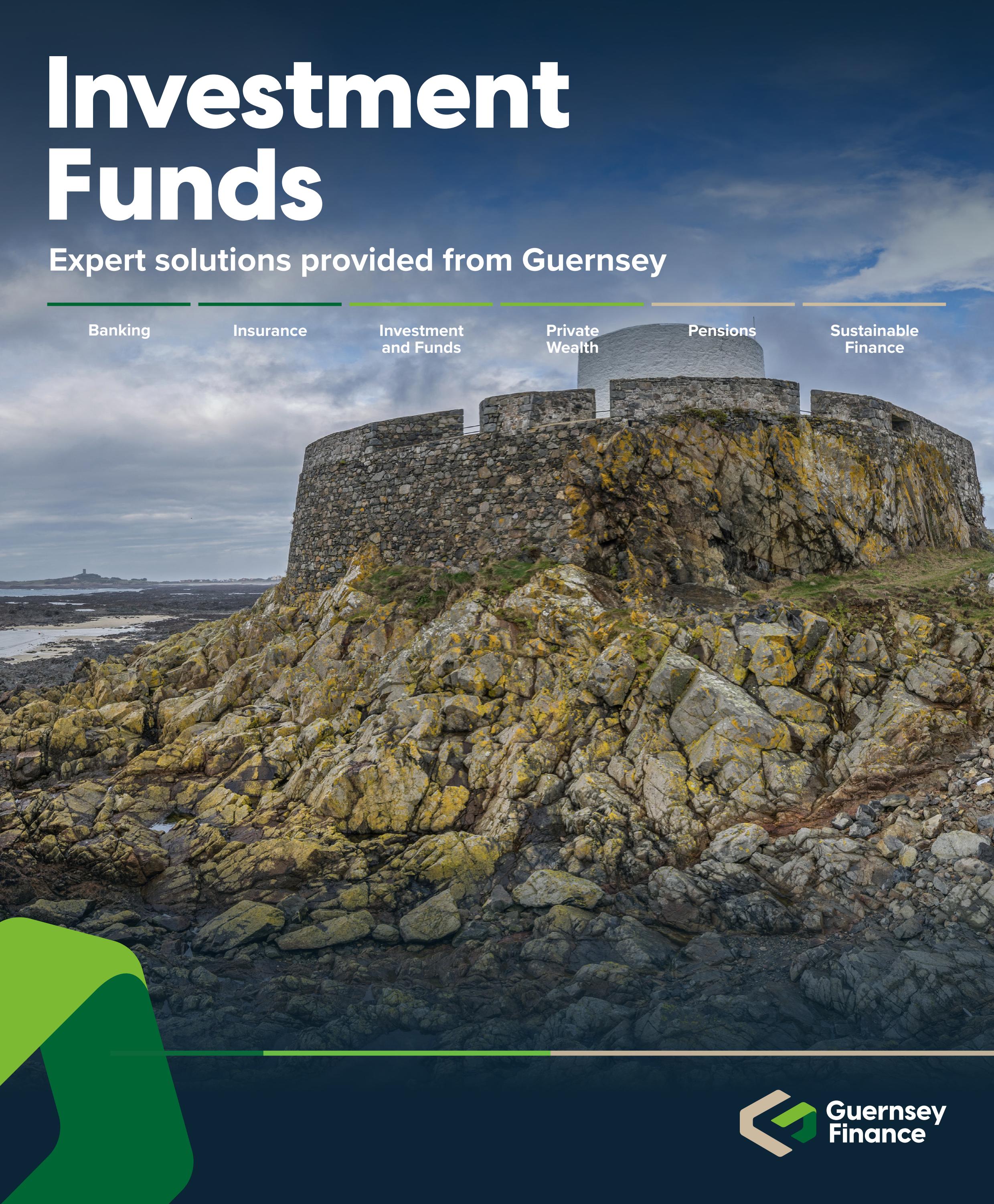 Investment Funds by Guernsey Finance Issuu