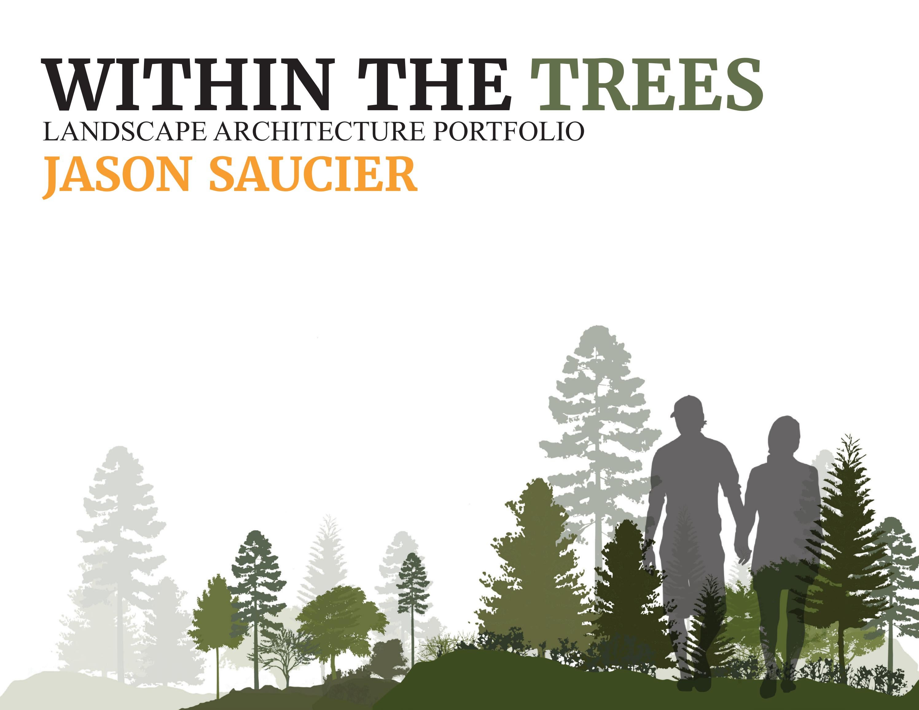 Landscape Architecture Student Portfolio by Jason Saucier Issuu