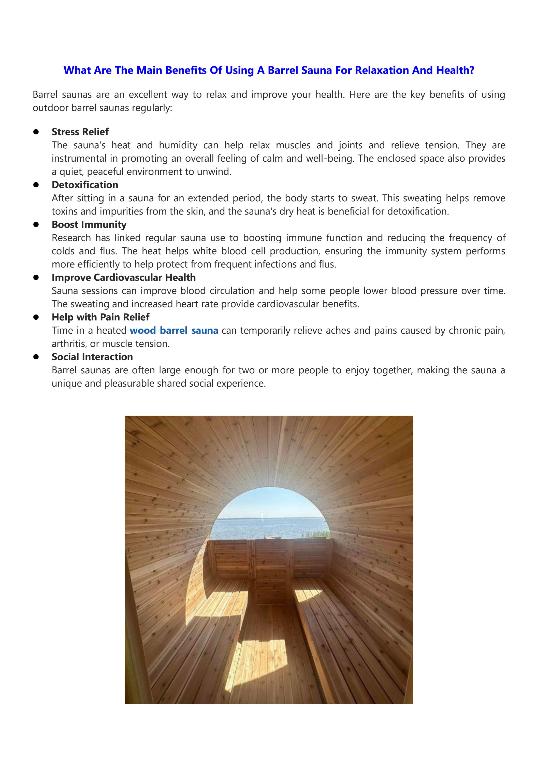 What are the Main Benefits of Using a Barrel Sauna for Relaxation and