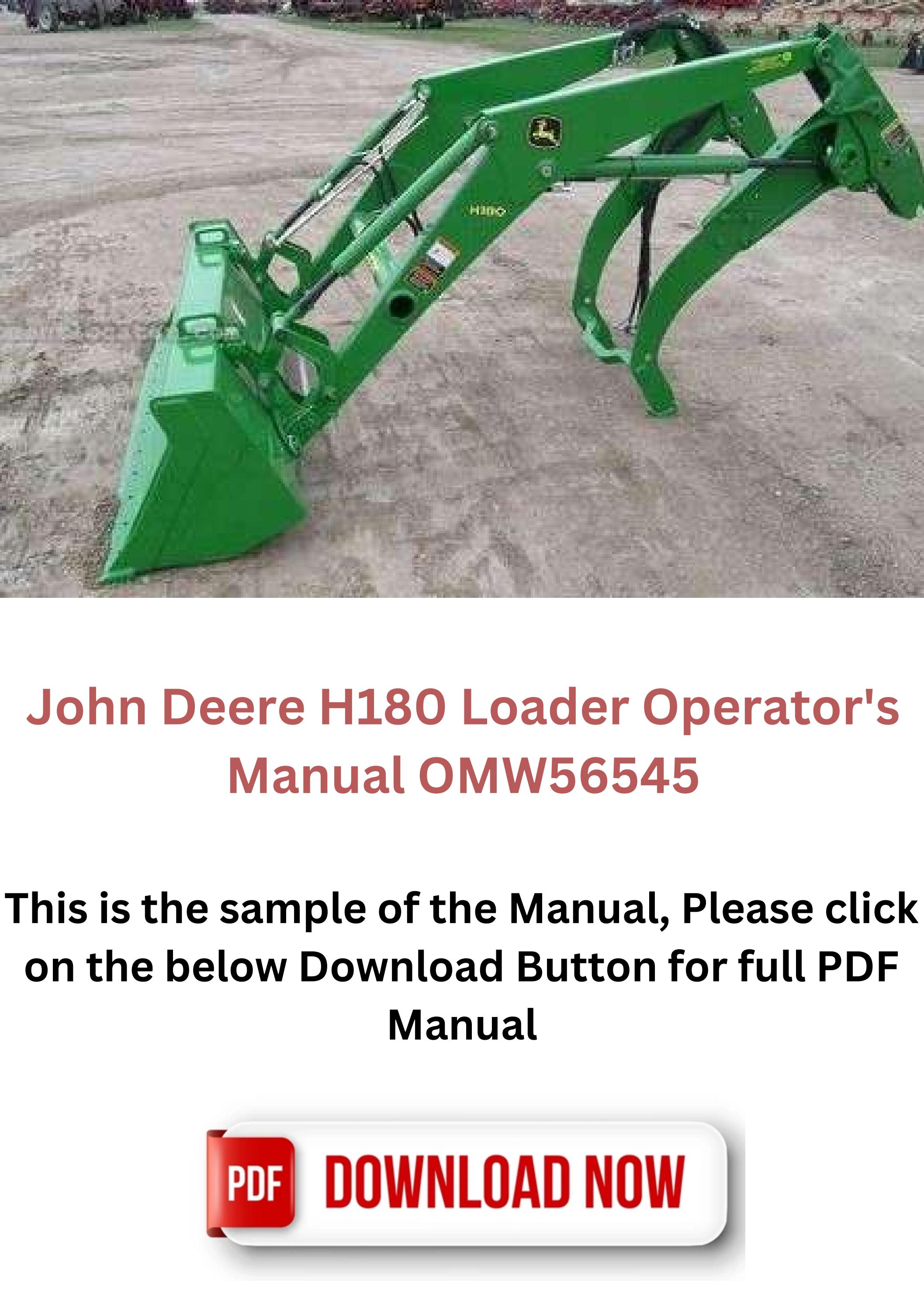 John Deere H180 Loader Operator's Manual OMW56545 by Service & Repair