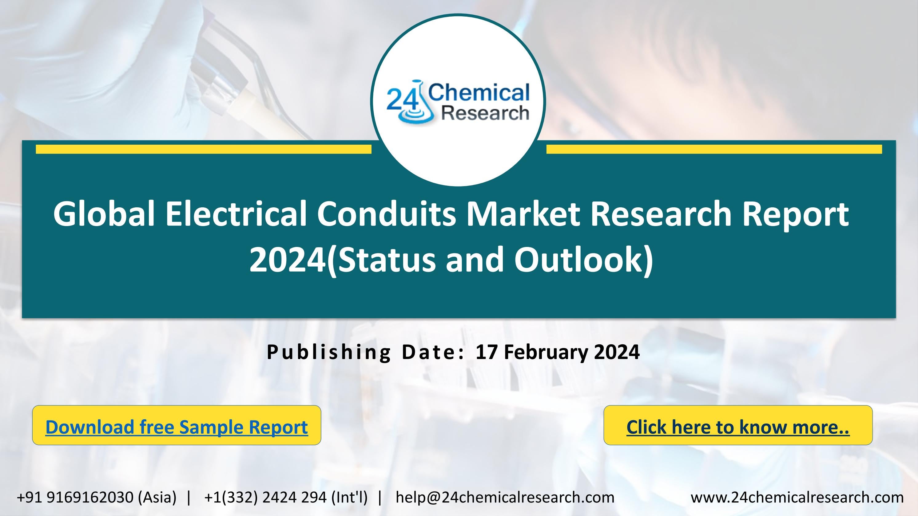 Global Electrical Conduits Market Research Report 2024(Status and