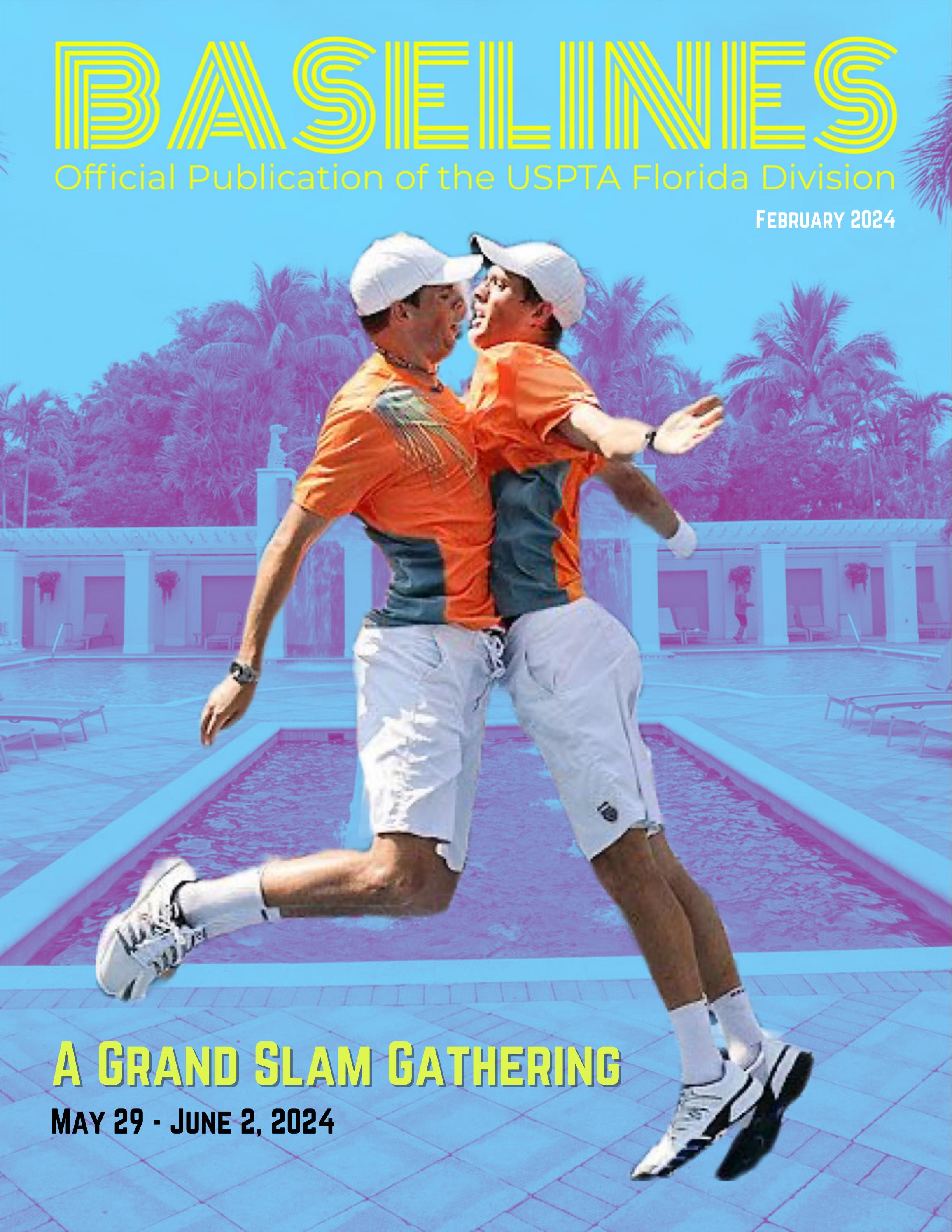 USPTA Florida Baselines February 2024 by USPTA Issuu