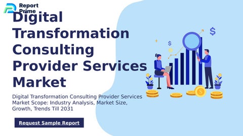 Global Digital Transformation Consulting Provider Services market cagr ...