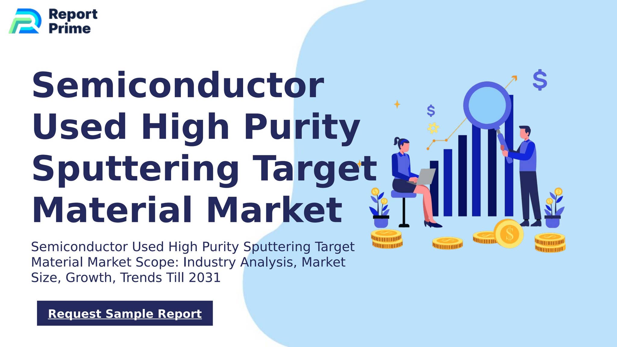 Global Semiconductor Used High Purity Sputtering Target Material market ...
