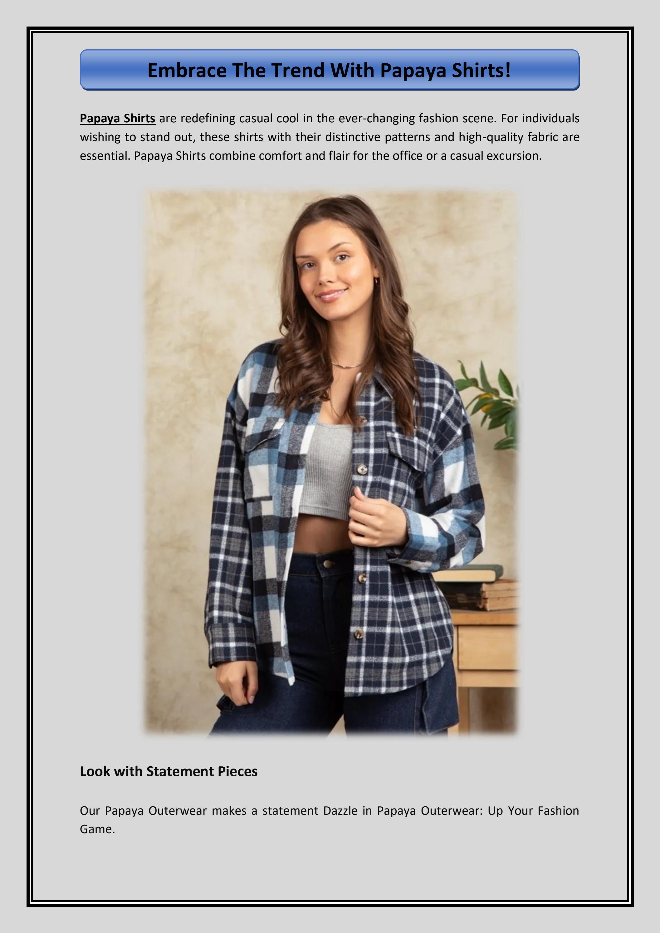 Embrace The Trend With Papaya Shirts! by Papaya Branch Boutique Issuu