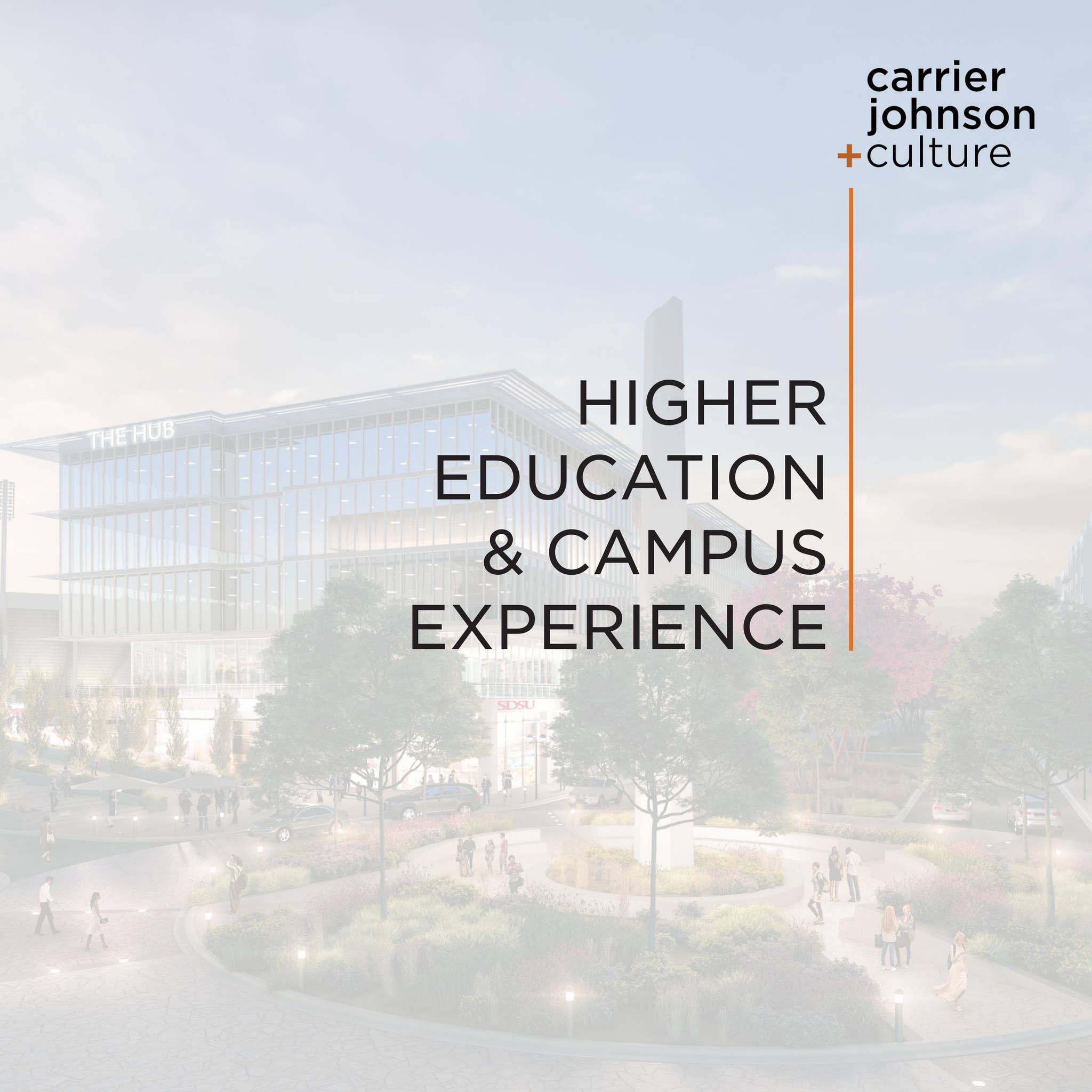Higher Education & Campus Experience by Carrier Johnson + Culture - Issuu