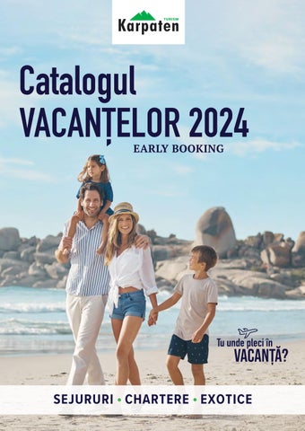 Catalogul Vacanțelor 2024 