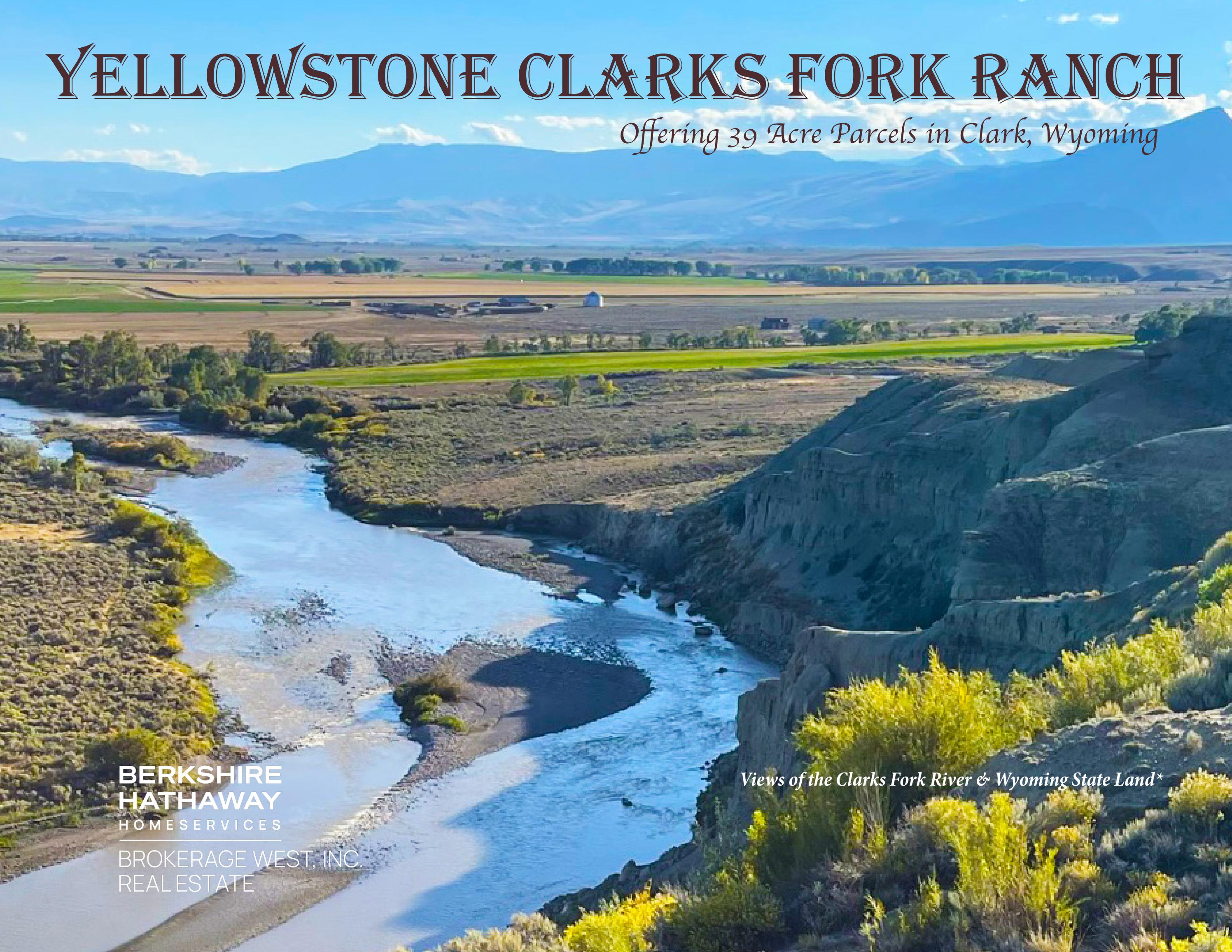Yellowstone Clark Fork Ranch Clark, Wyoming by BHHSBrokerageWest