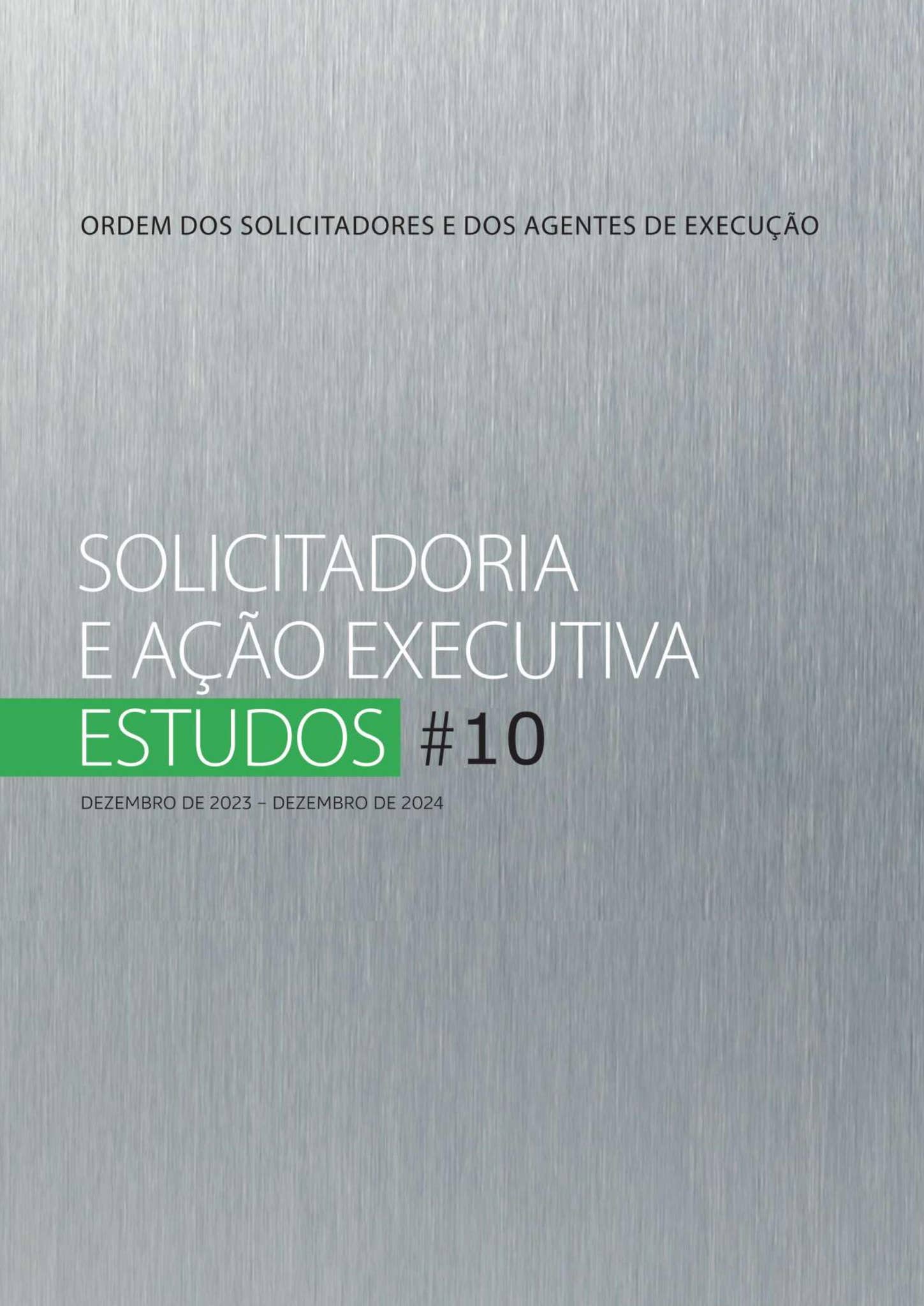 Solicitadoria e Ação Executiva | Estudos #10 by Ordem dos Solicitadores e  dos Agentes de Execução - Issuu