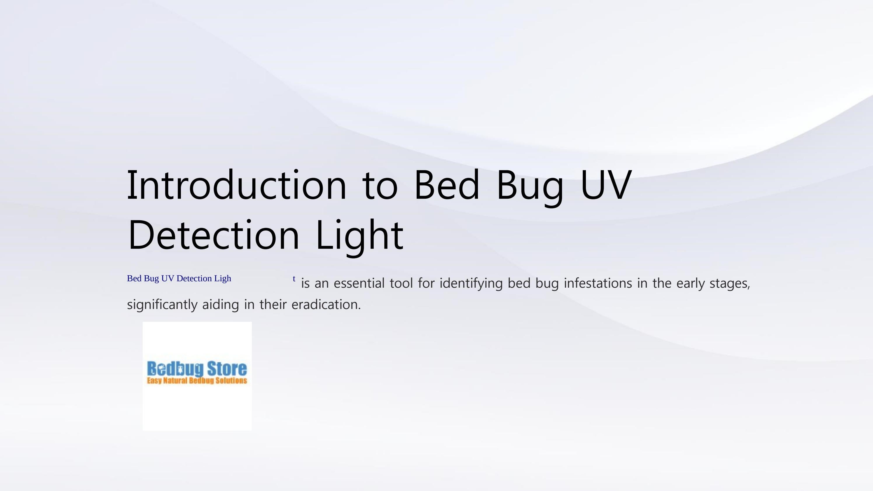 Sleep Tight, BugFree Nights Harnessing the Power of UV with Bed Bug Detection Light by