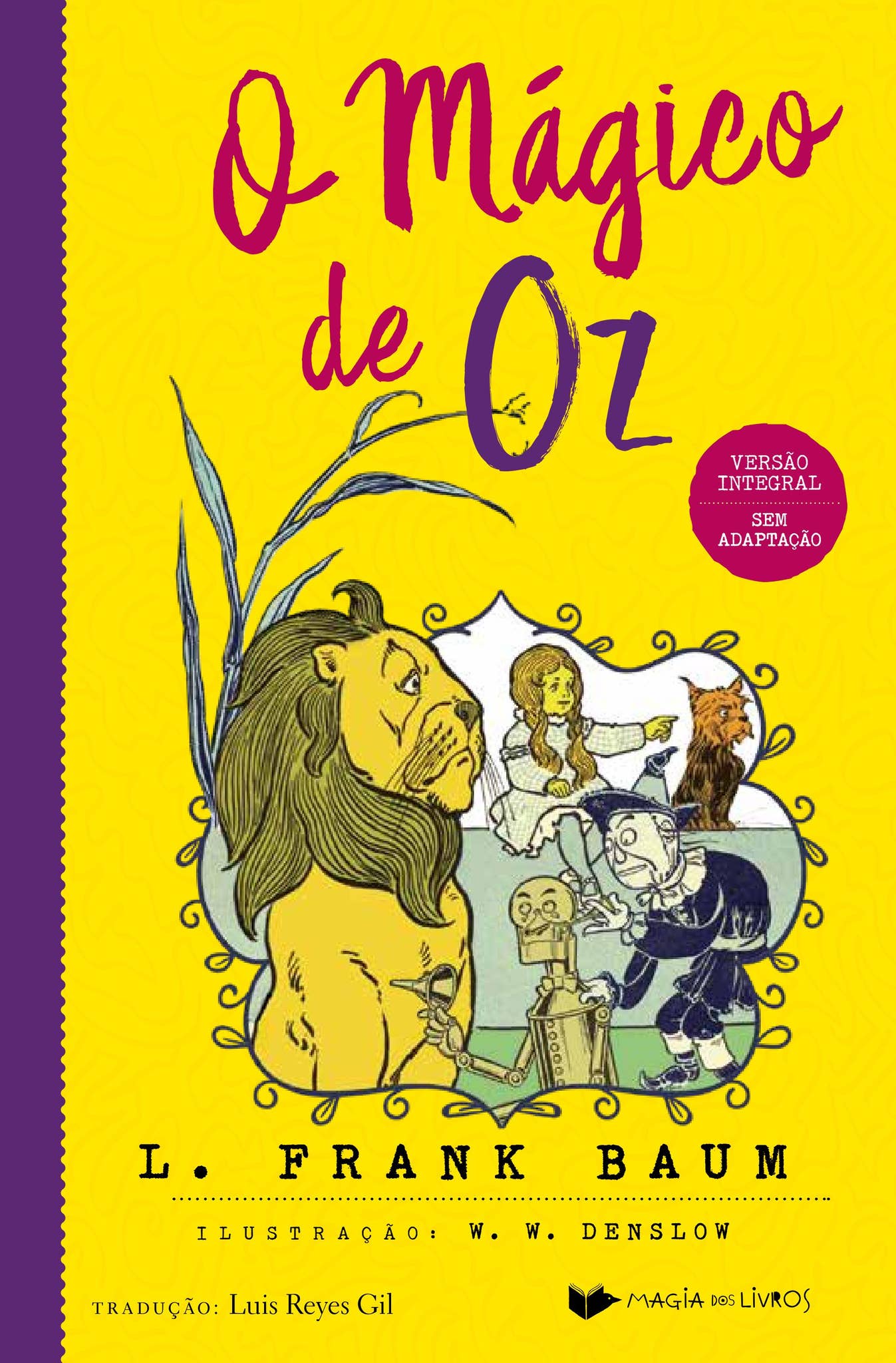 O Mágico de Oz by Grupo Autentica - Issuu, image size:1347x2048