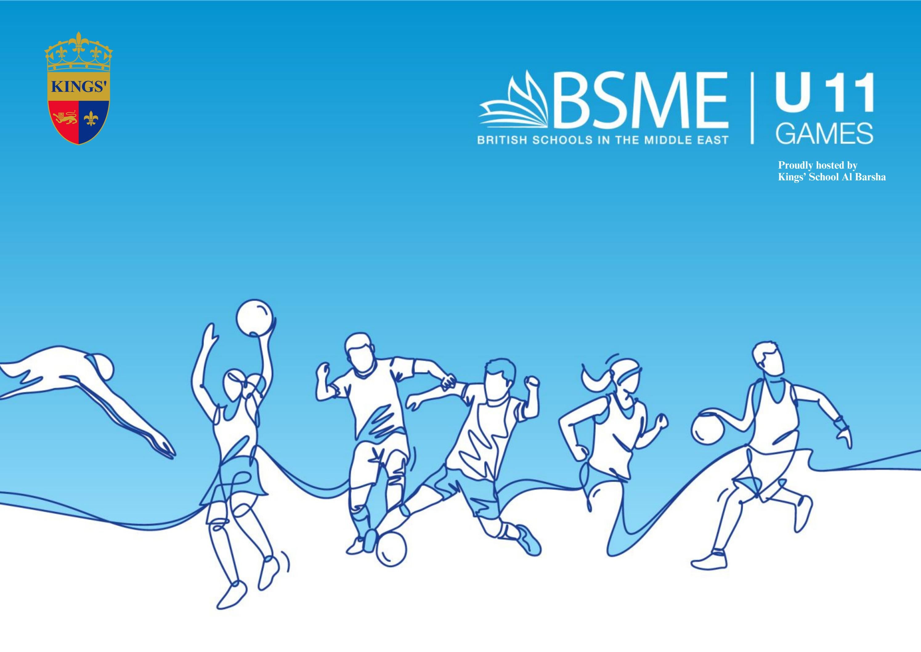 Kings' School Al Barsha U11 BSME Games 2024 by Kings' Education Issuu