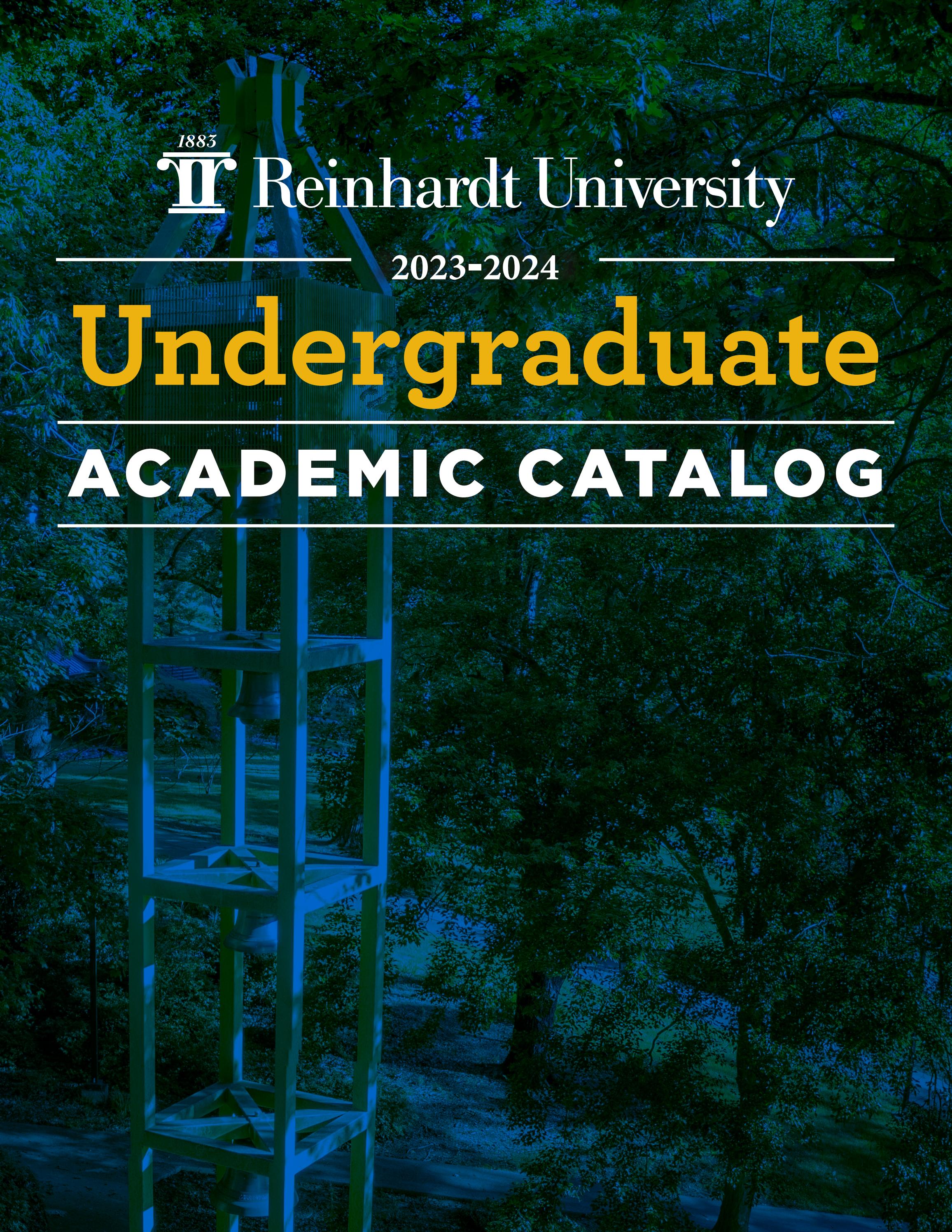 Reinhardt University Undergraduate Catalog 20232024 by Reinhardt