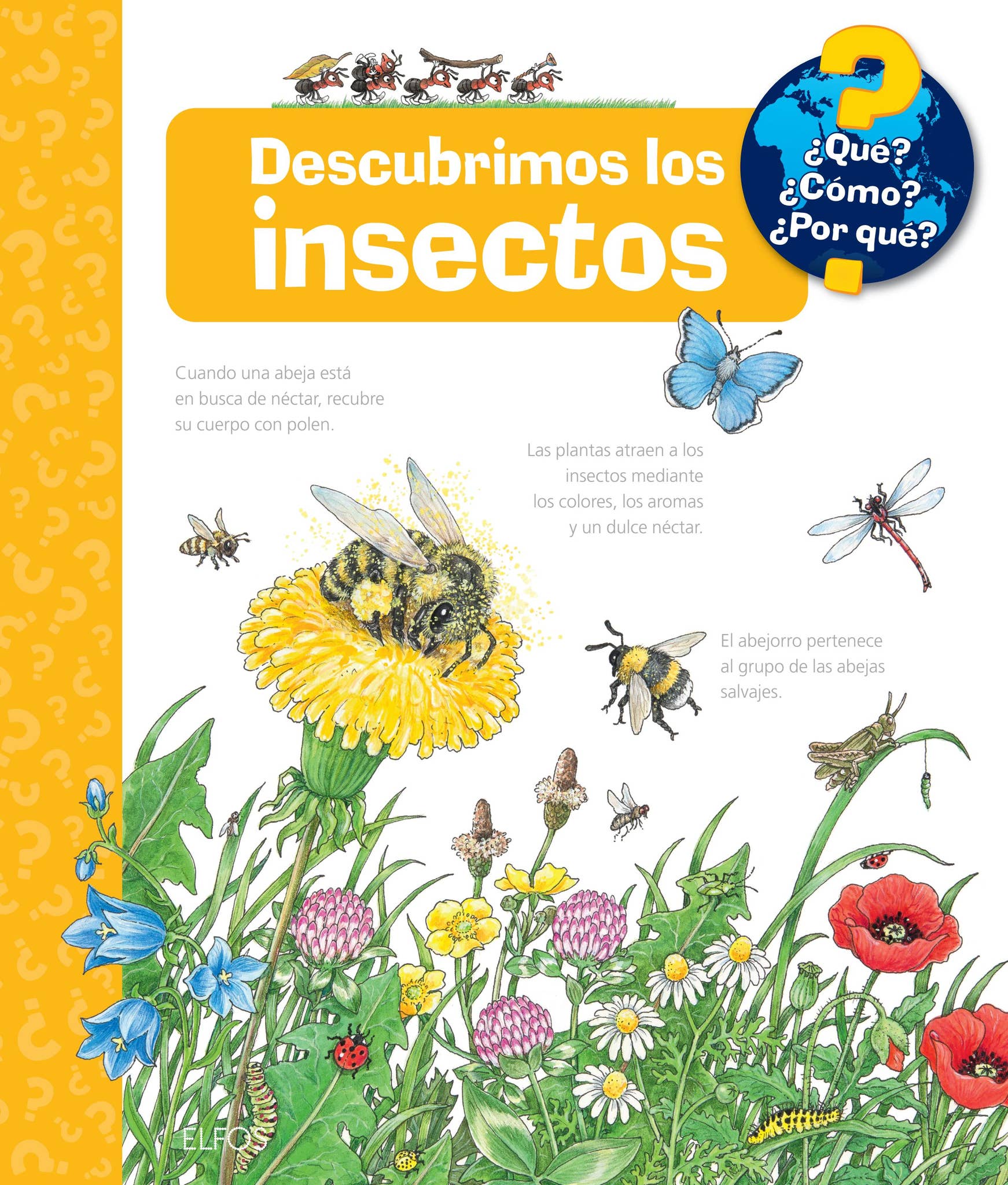 Descubrimos los insectos by Editorial Blume - Issuu