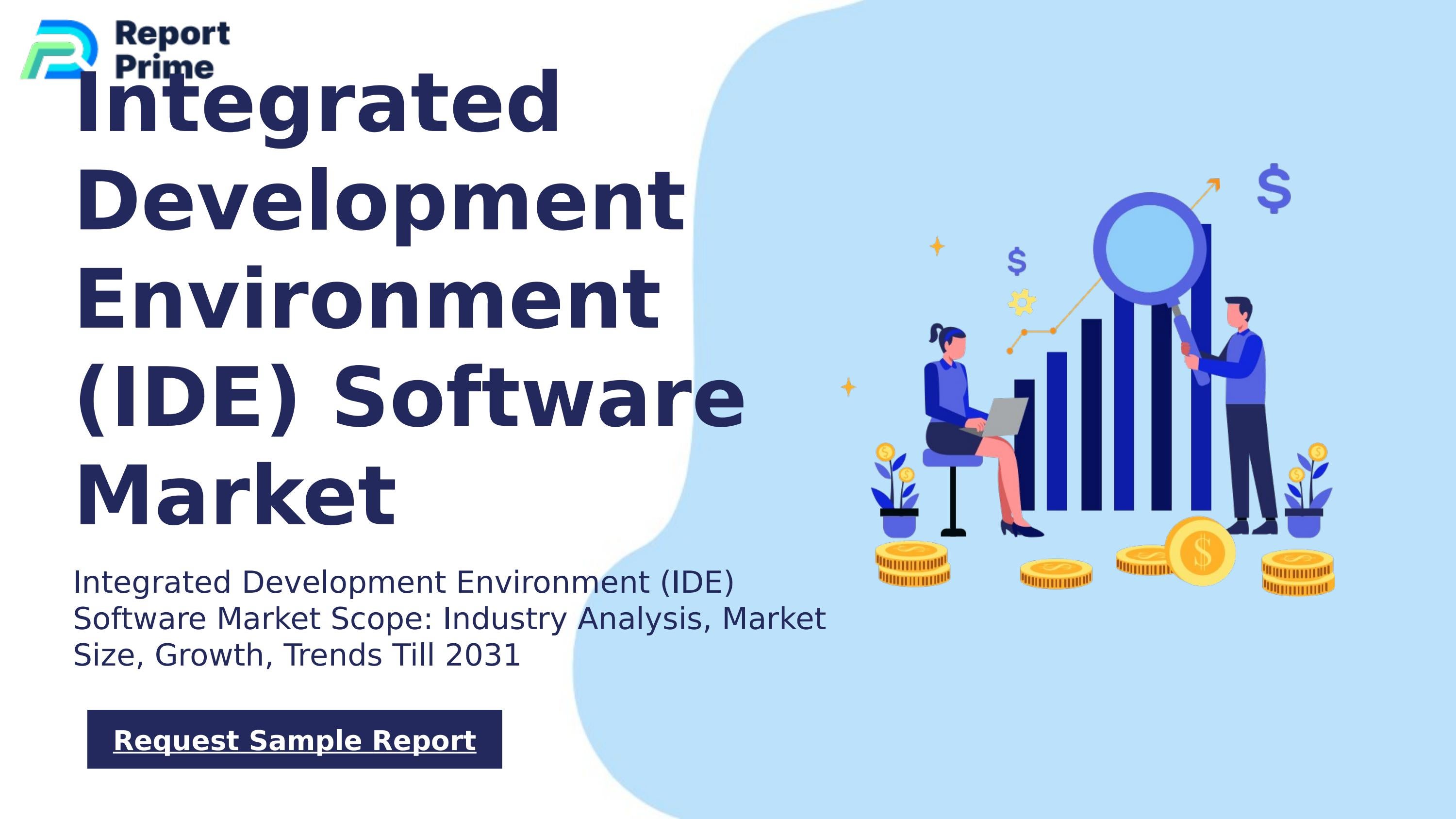 Global Integrated Development Environment (IDE) Software market cagr 8. ...