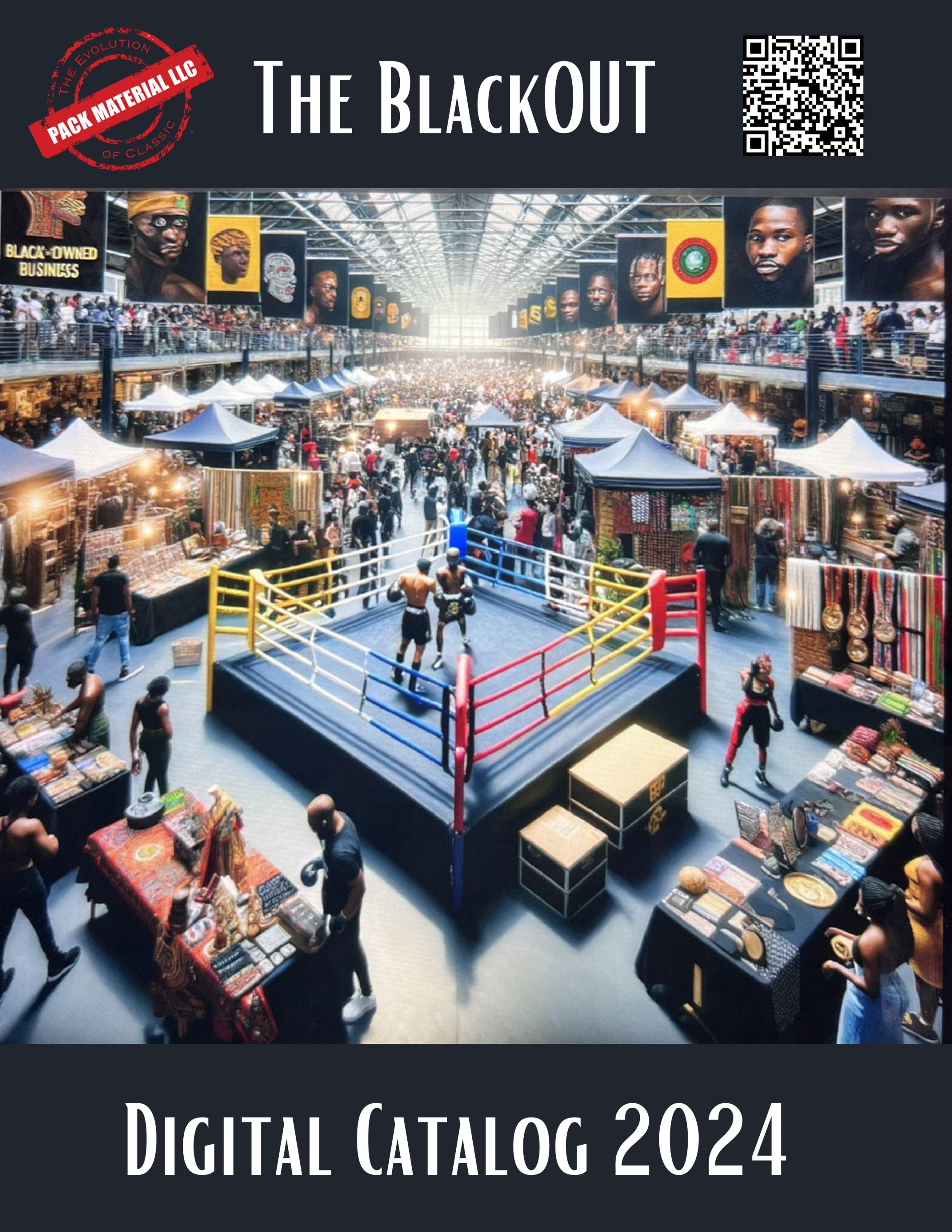 The BlackOUT Digital Catalog 2024 by PackMaterial Entertainment Issuu