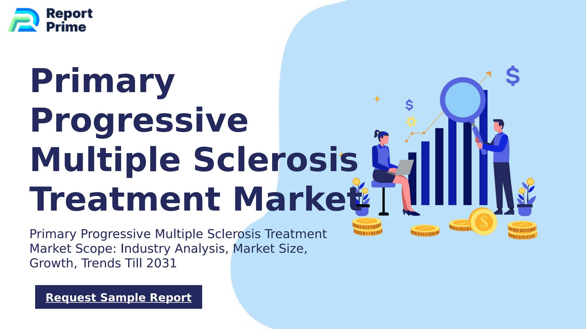 Global Primary Progressive Multiple Sclerosis Treatment market cagr 10. ...