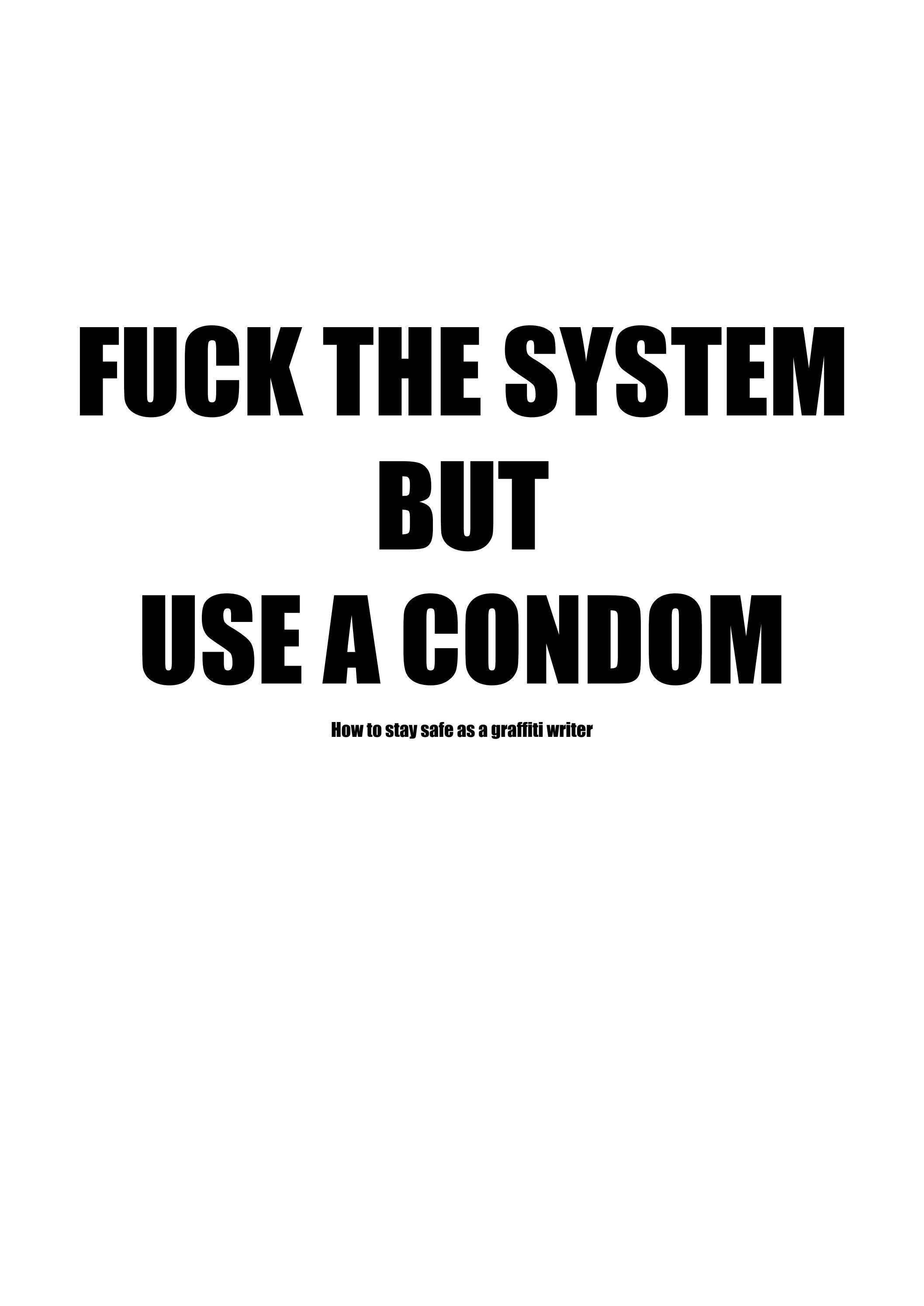 Use A Condom by 1312 - Issuu