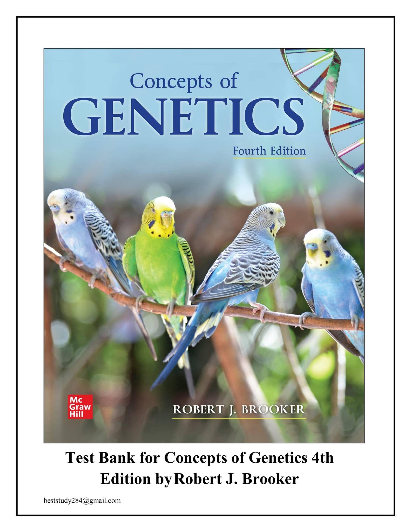 Test Bank for Concepts of Genetics 4th Edition by Robert J. Brooker. by BestStudies - Issuu