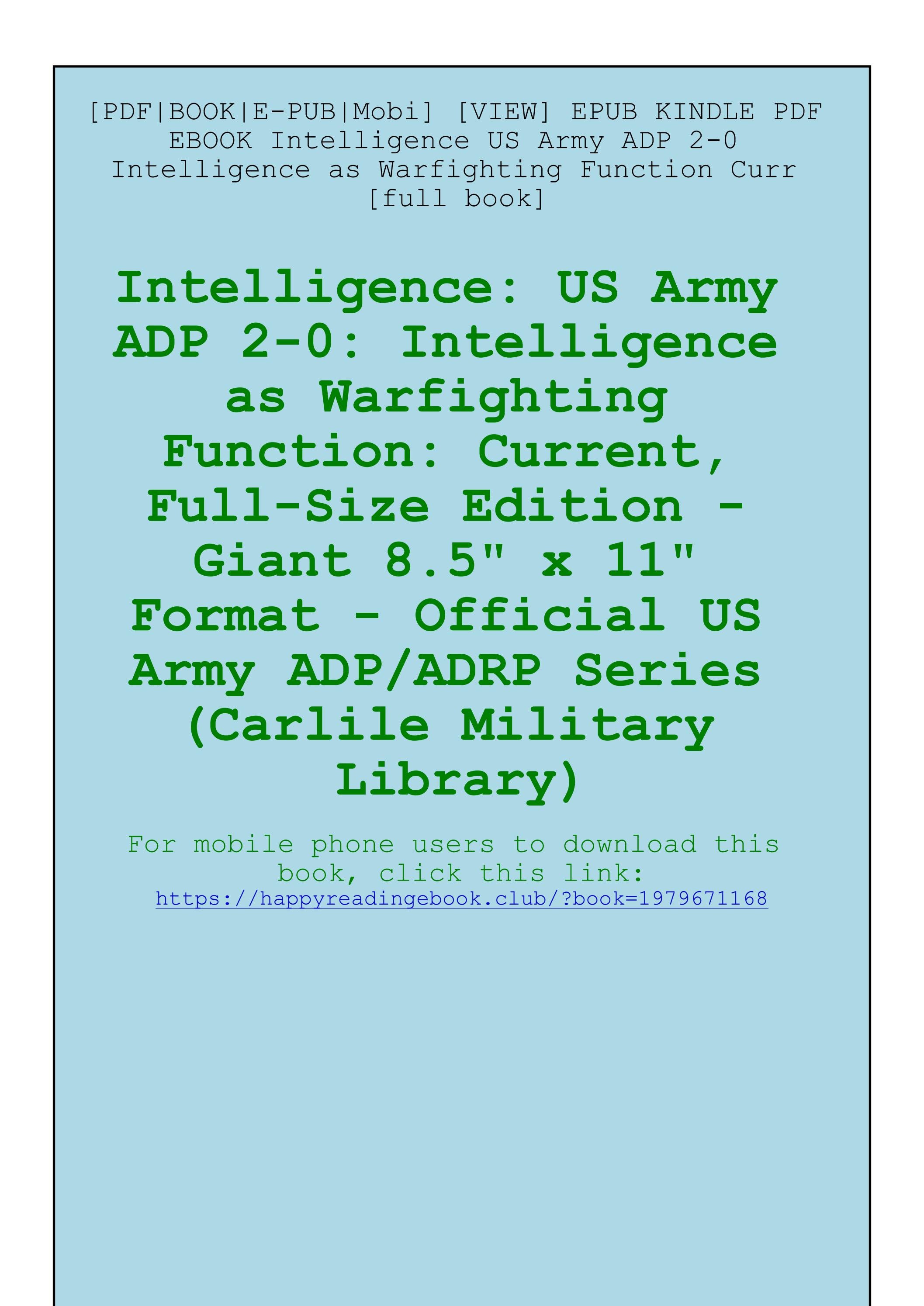 [VIEW] EPUB KINDLE PDF EBOOK Intelligence US Army ADP 2-0 Intelligence ...