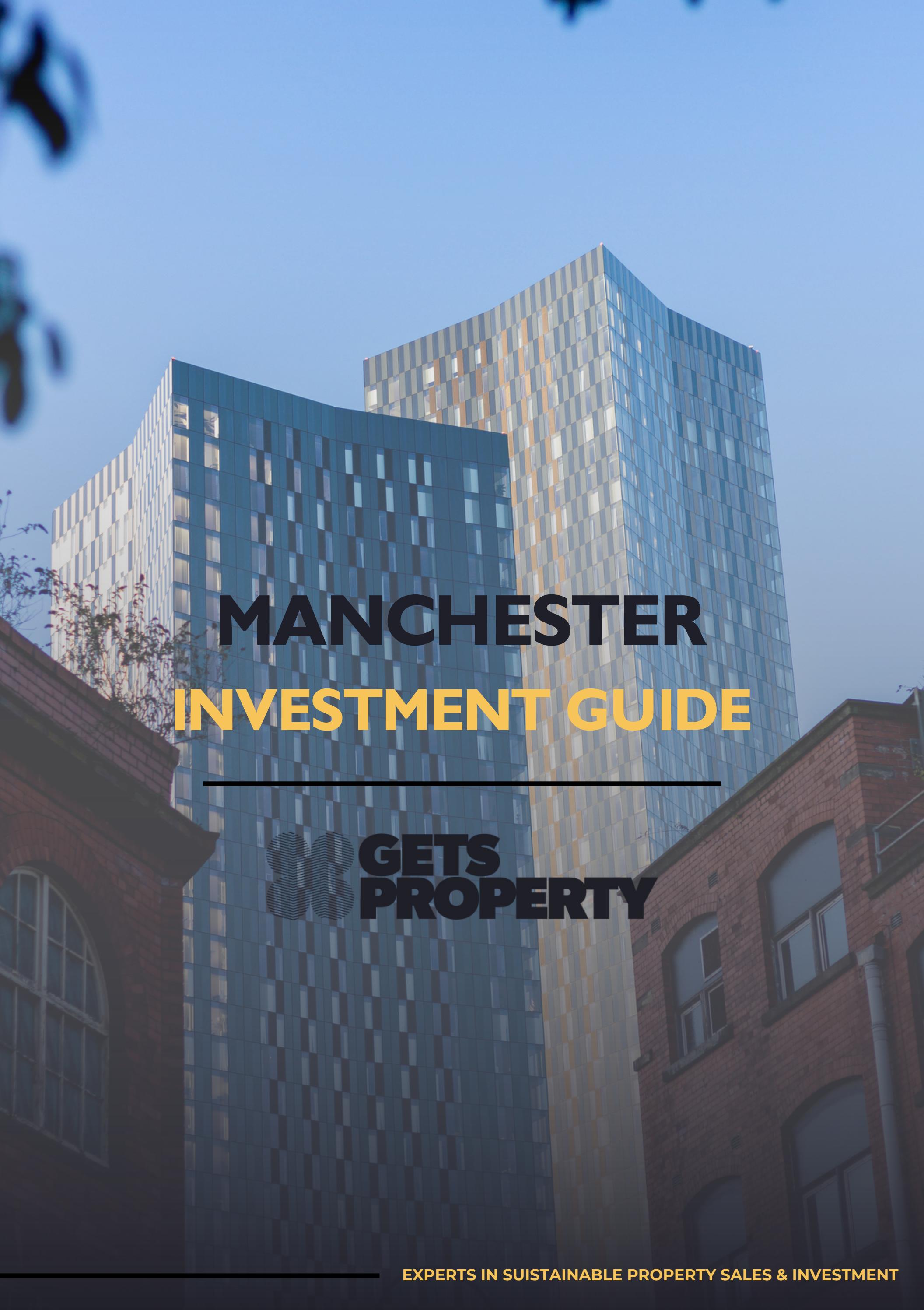 Manchester Investment Guide by GETSProperty Issuu