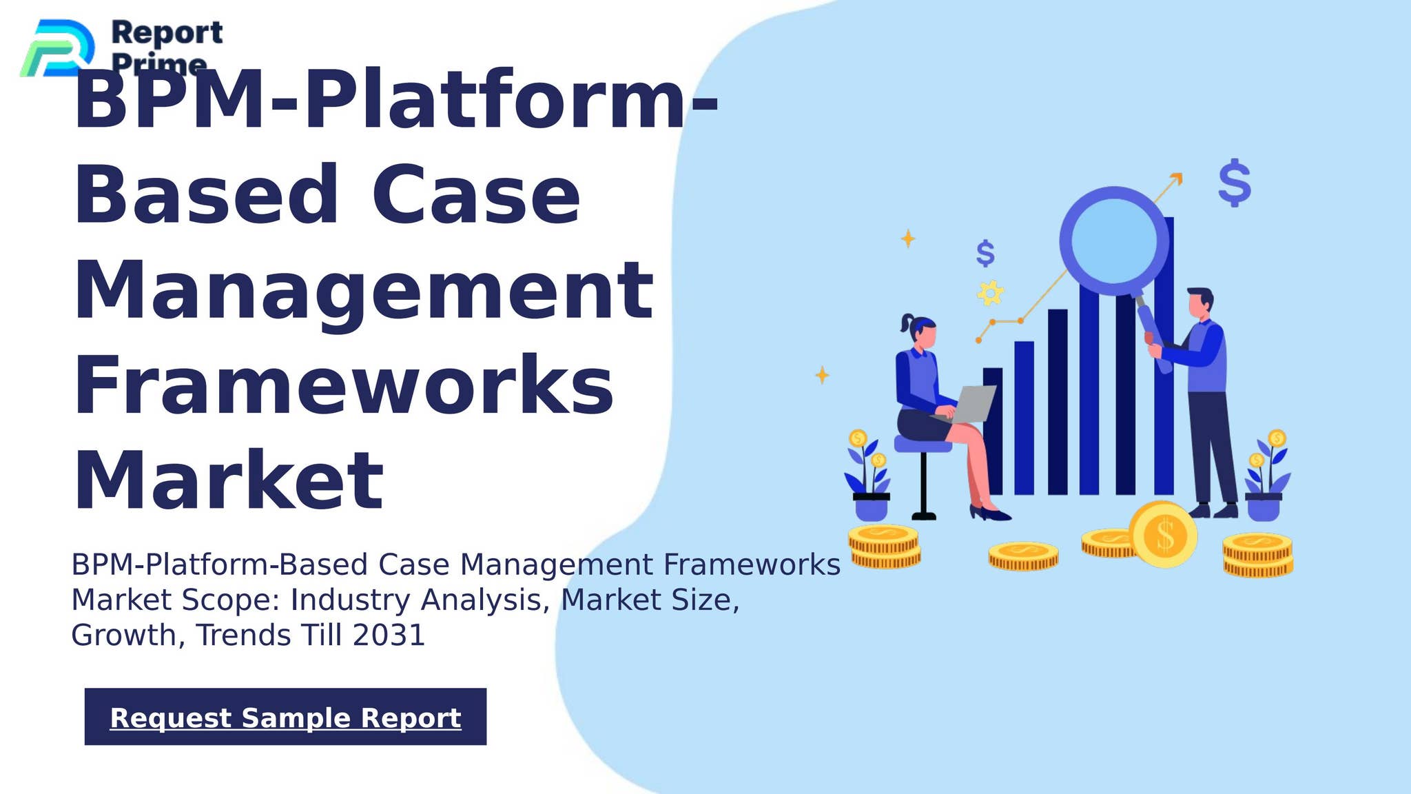 Global BPM-Platform-Based Case Management Frameworks market cagr 7.3% ...