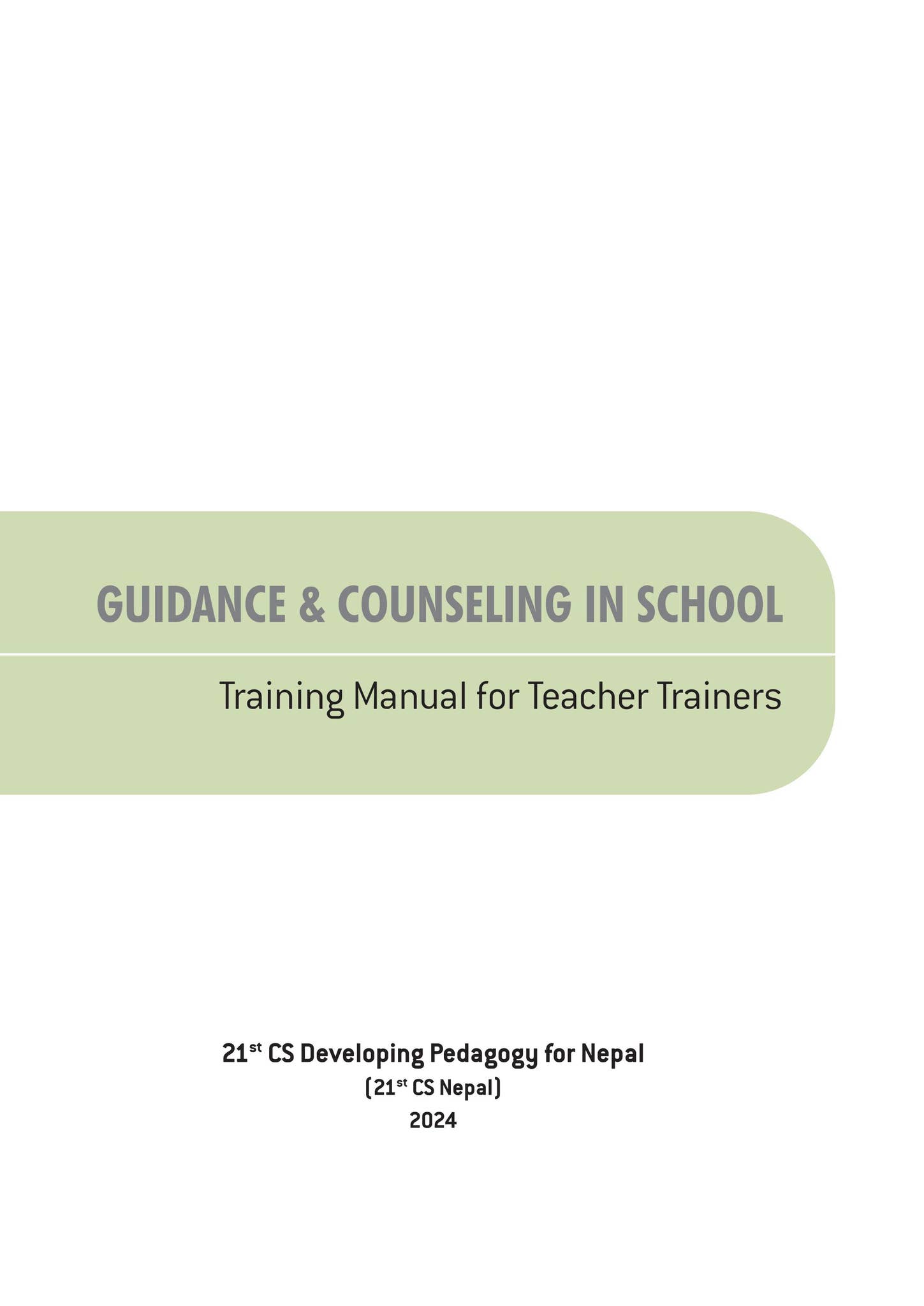Guidance and Counselling in School; Training manual for teacher ...