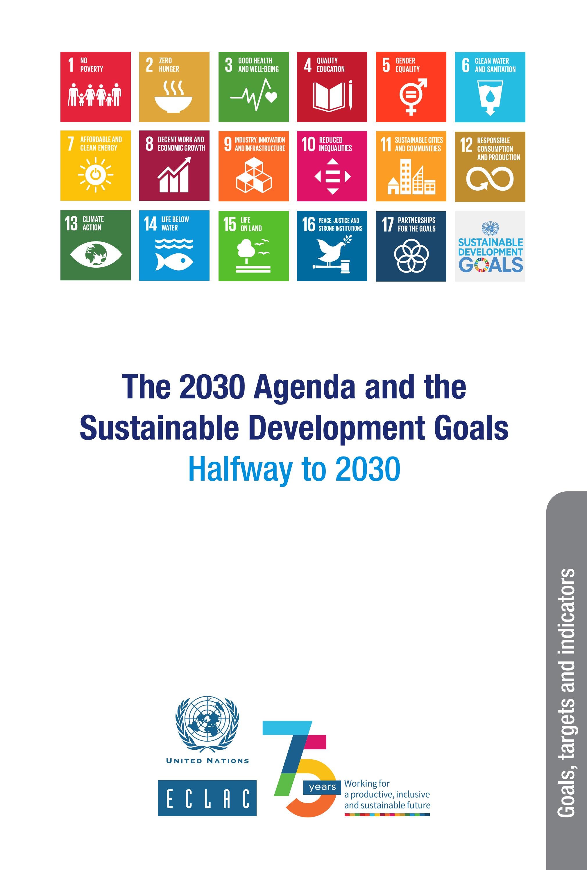 The 2030 Agenda and the Sustainable Development Goals: Halfway to 2030 ...