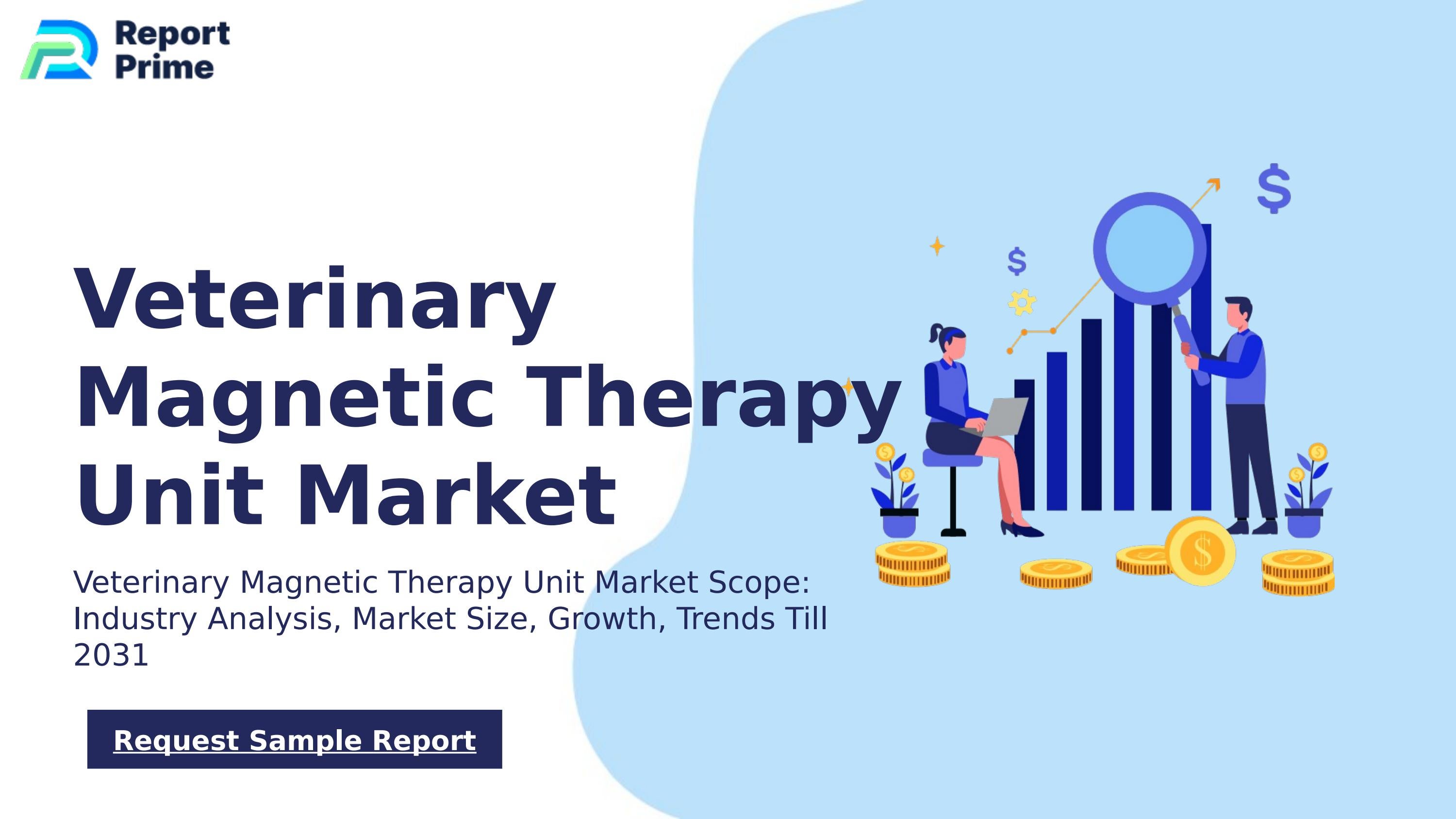 Global Veterinary Therapy Unit market cagr 7.4 by ReportPrime
