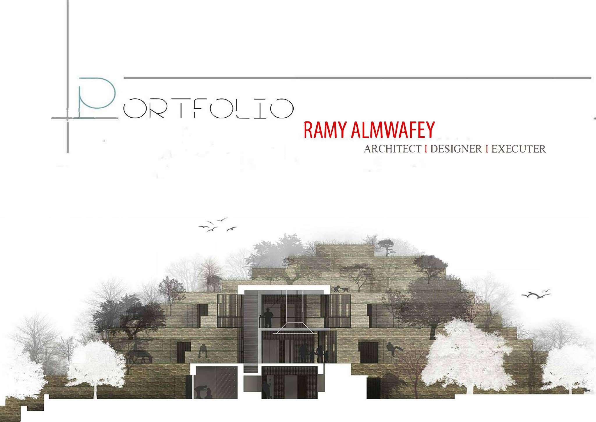 Architecture Portfolio - Ramy Almwafey by Ramy Almwafey - Issuu