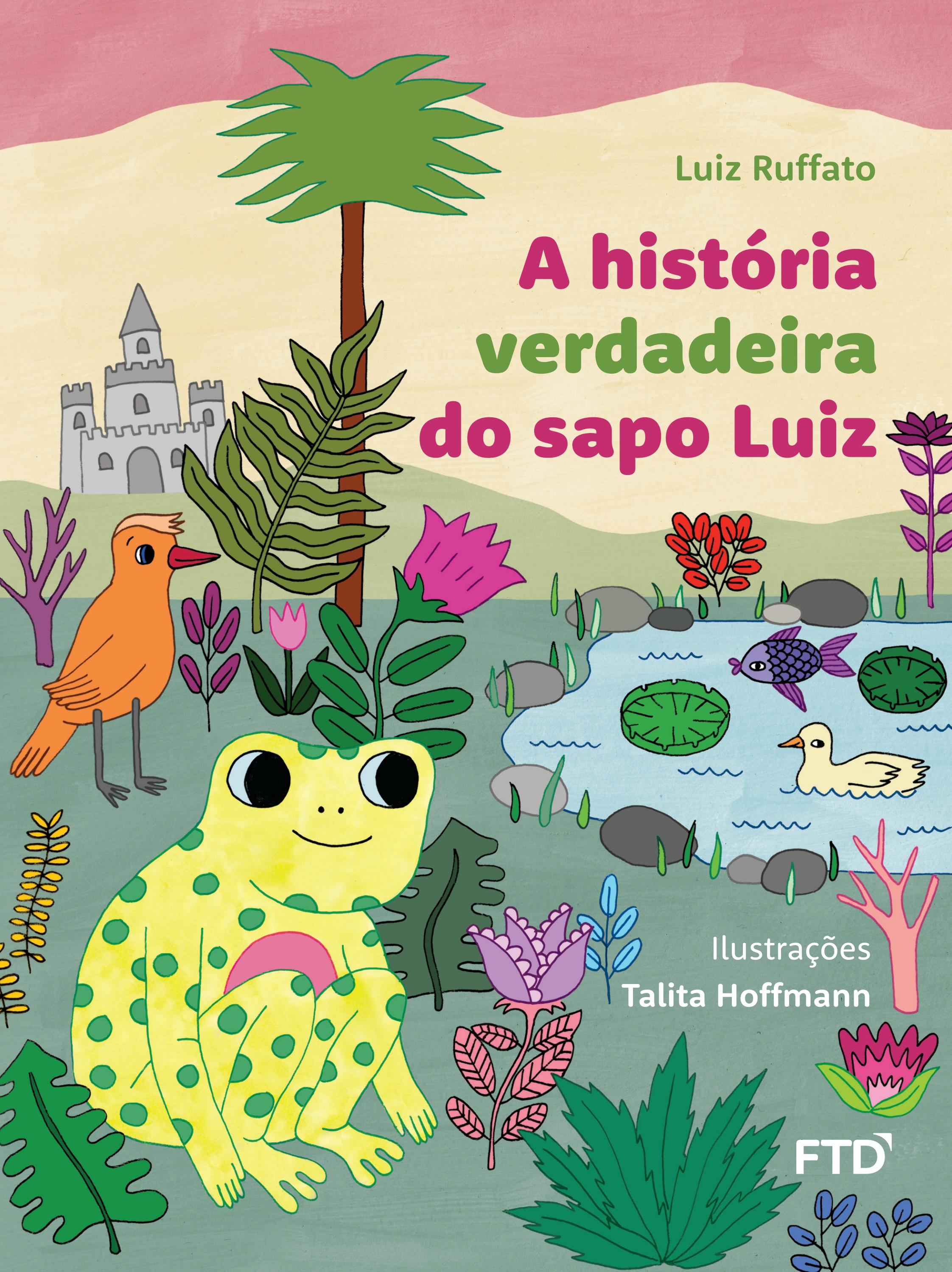 A história do sapo Luiz by Editora FTD - Issuu
