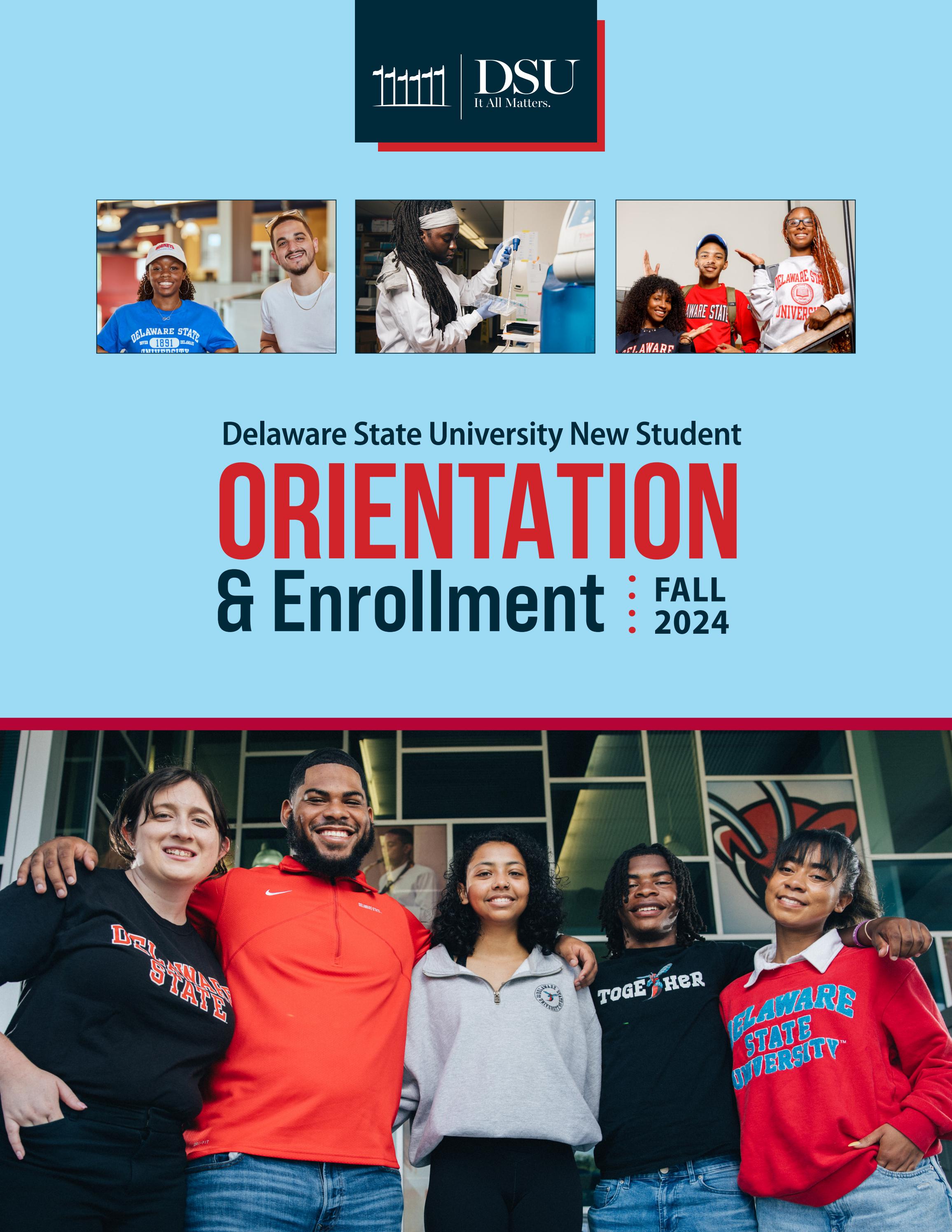 Delaware State University Fall 2024 New Student Orientation by