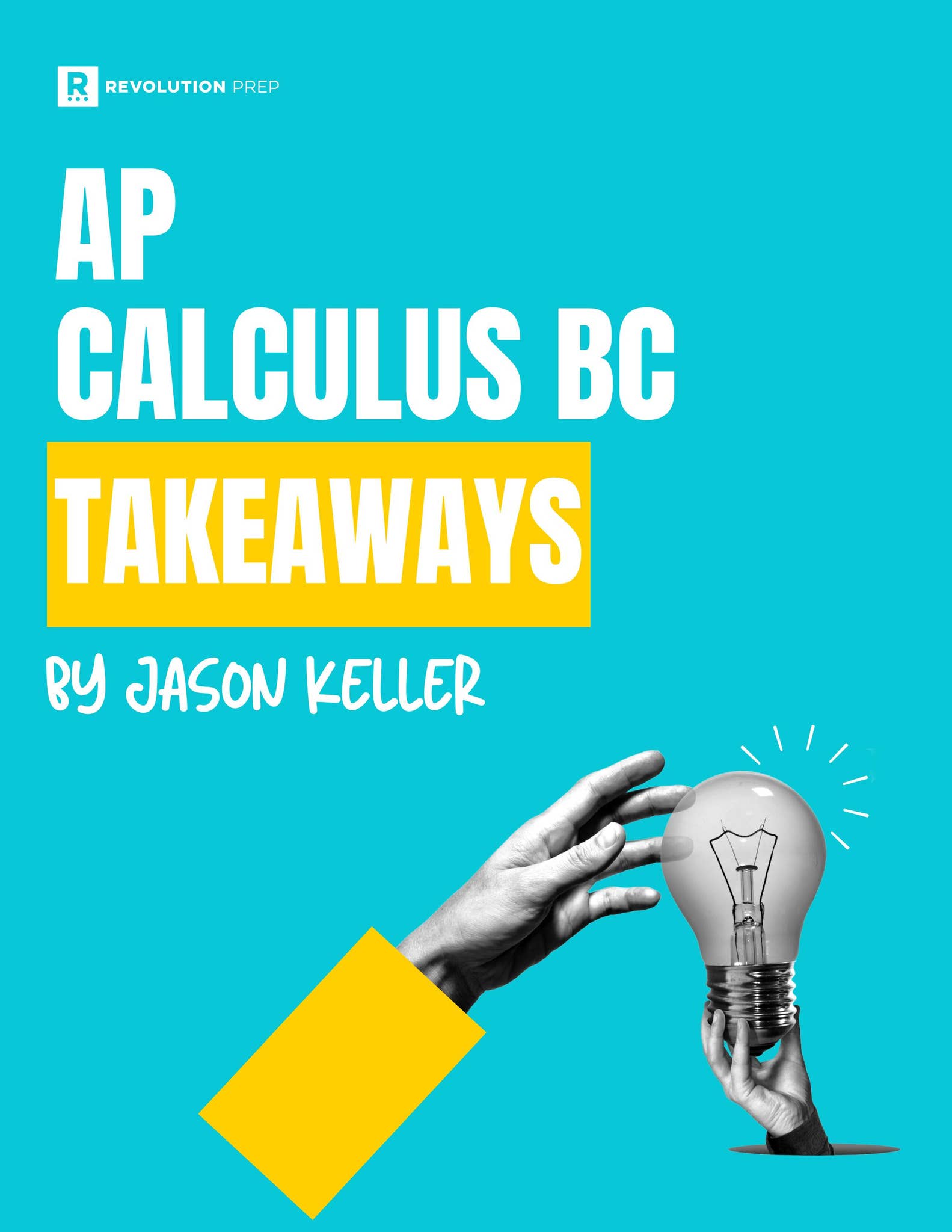 AP Calculus BC - Takeaways by revolution-prep - Issuu