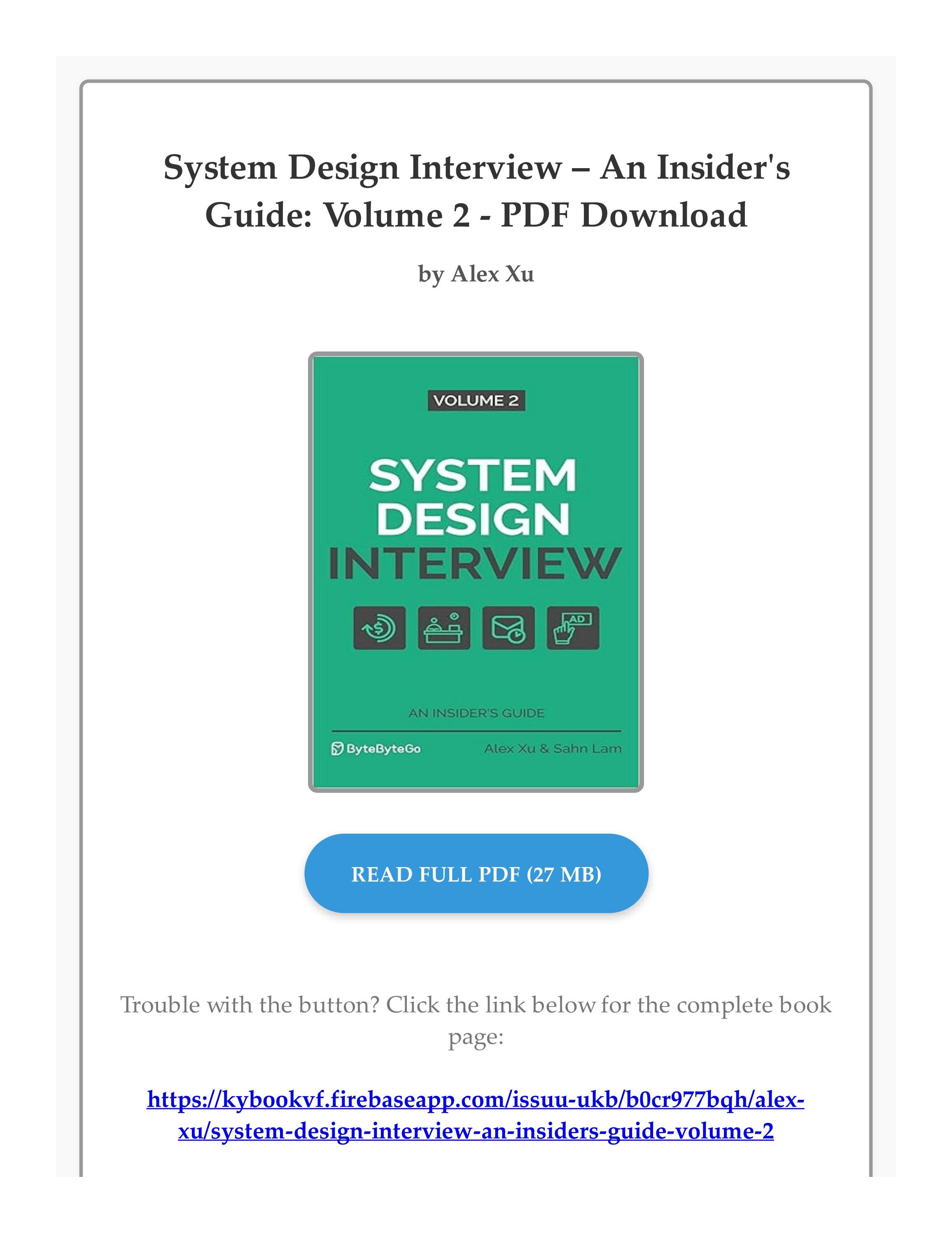 (PDF) eBOOK System Design Interview – An Insider's Guide: Volume 2 by Alex Xu by YazminMosciskitd - Issuu