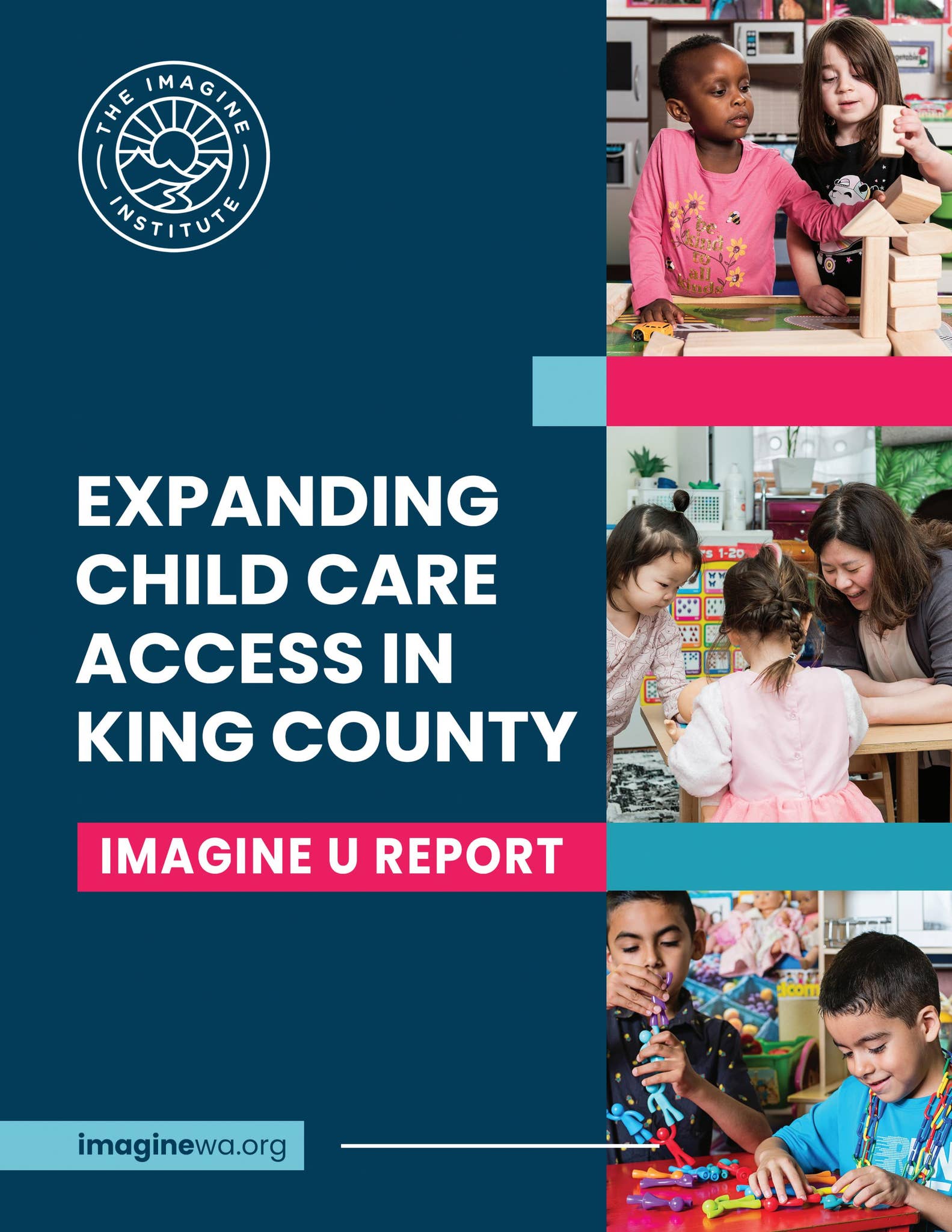 Expanding Child Care Access in King County – Imagine U Report by ...