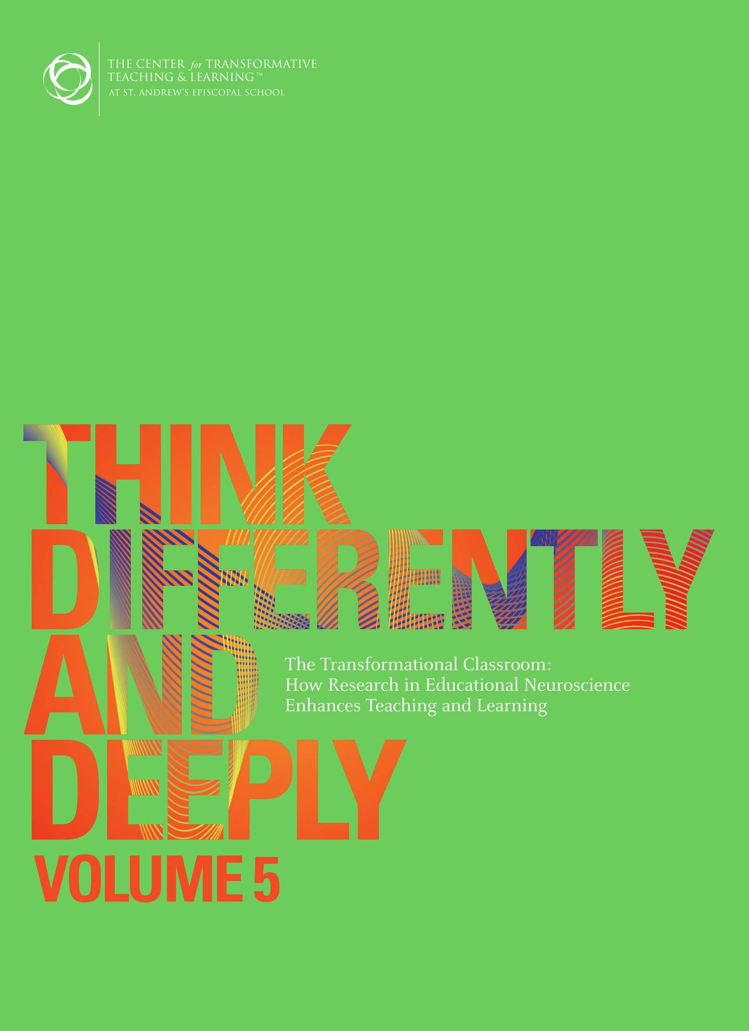 Think Differently and Deeply, Volume 5 by St. Andrew's Episcopal