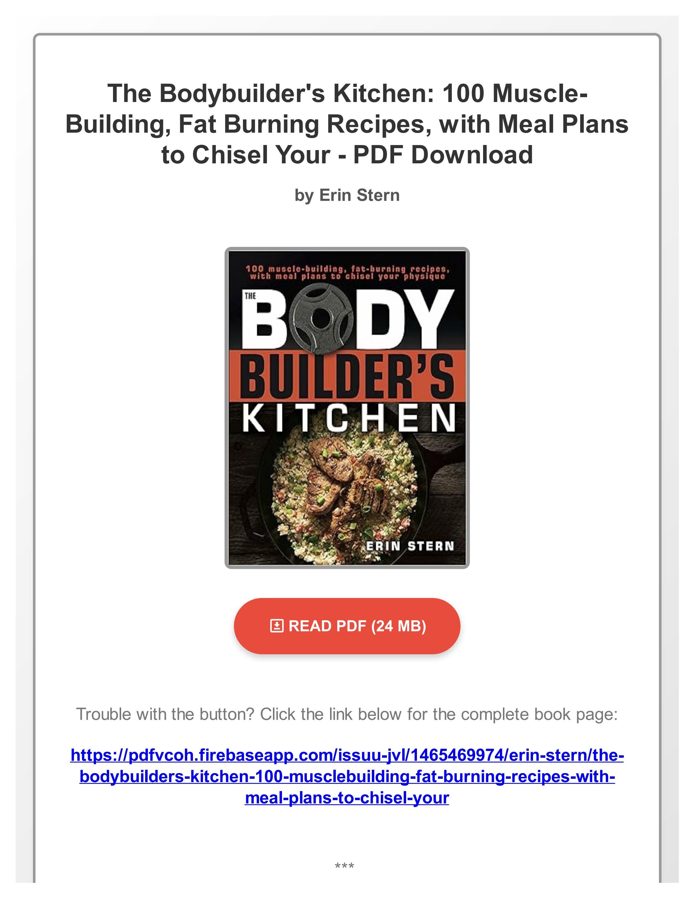 DOWNLOAD The Bodybuilder S Kitchen 100 Muscle Building Fat Burning Page 1