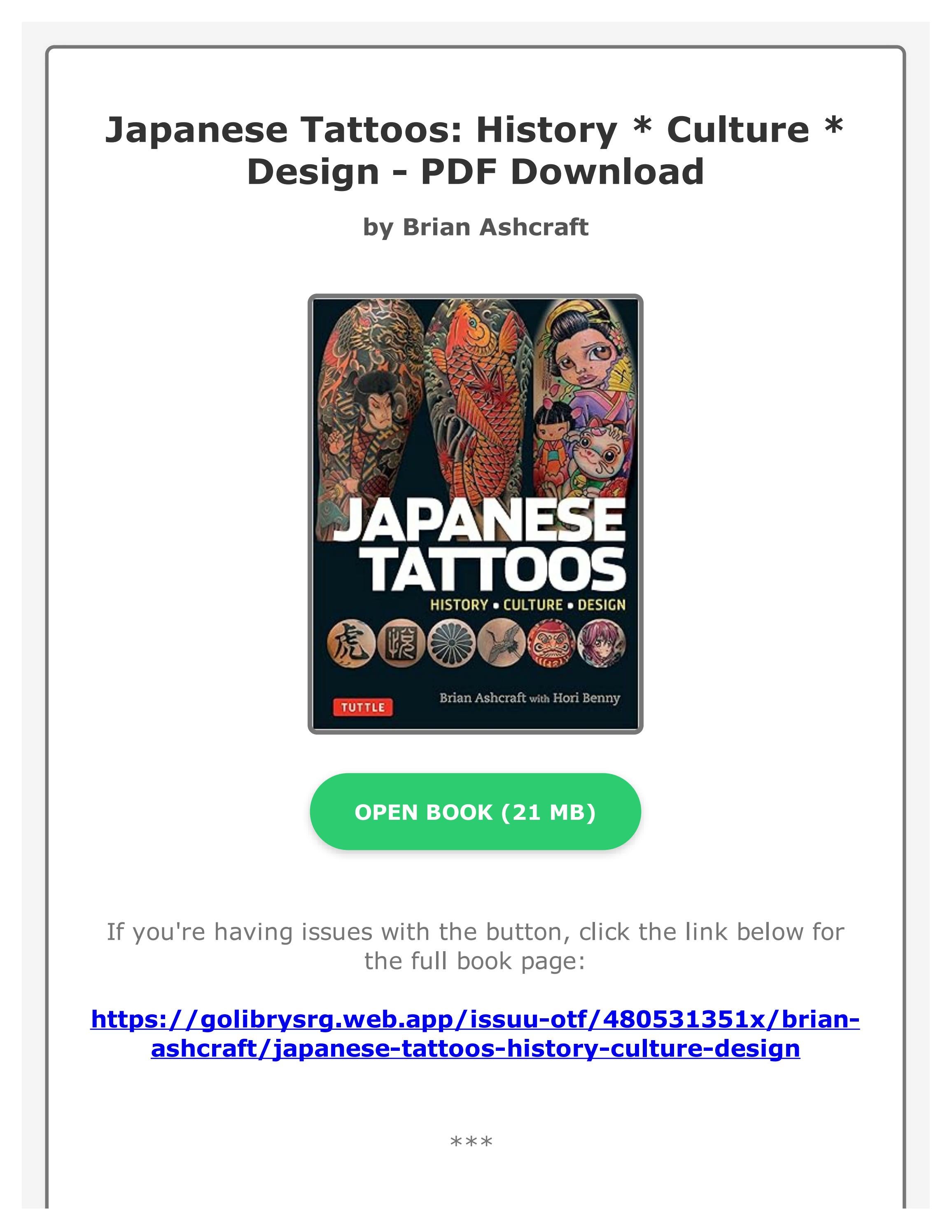 PDF Japanese Tattoos: History * Culture * Design by Brian Ashcraft by MiaFaheyeo - Issuu