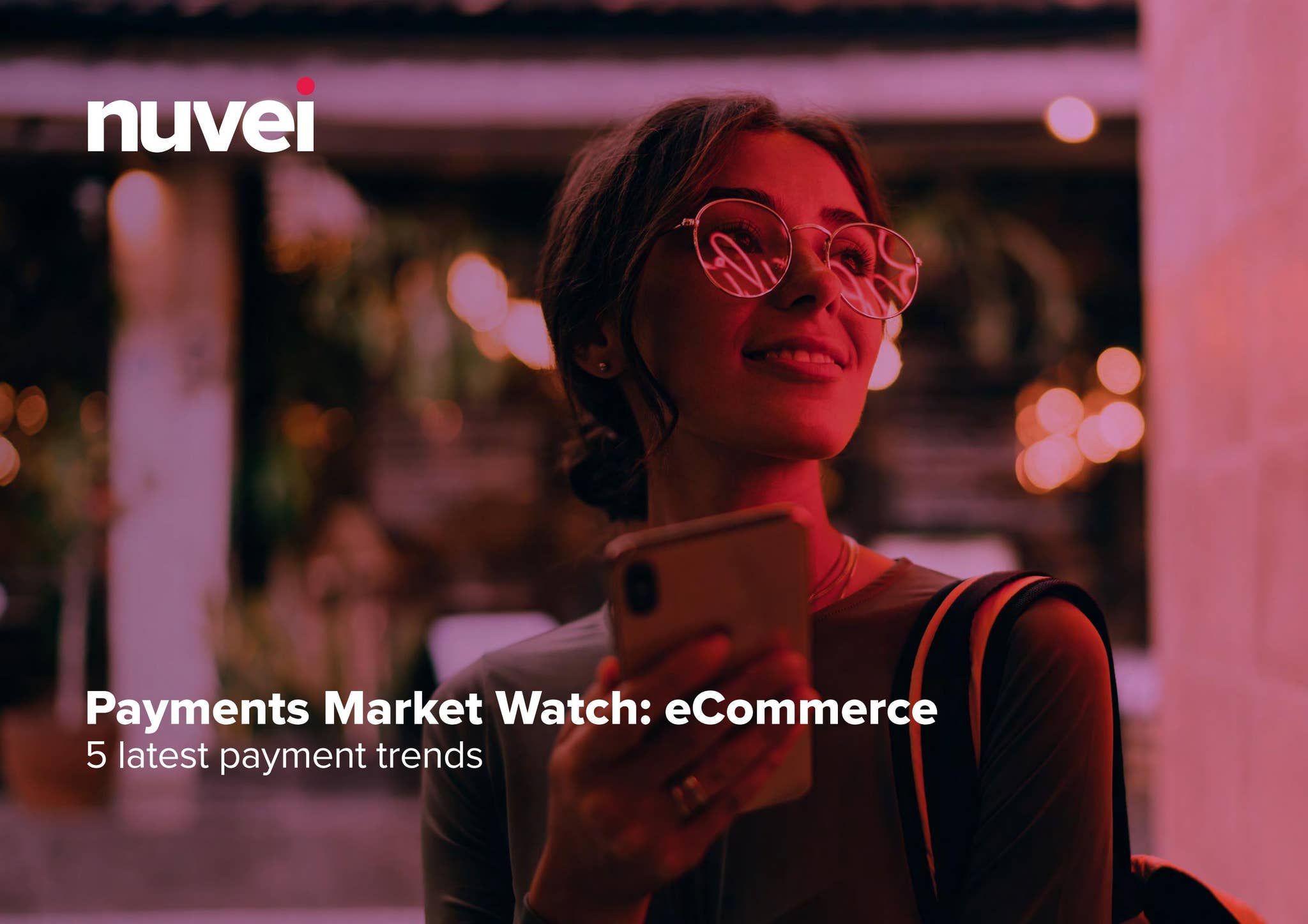 Payments Market Watch: 5 Latest eCommerce Payment Trends by Nuvei - Issuu
