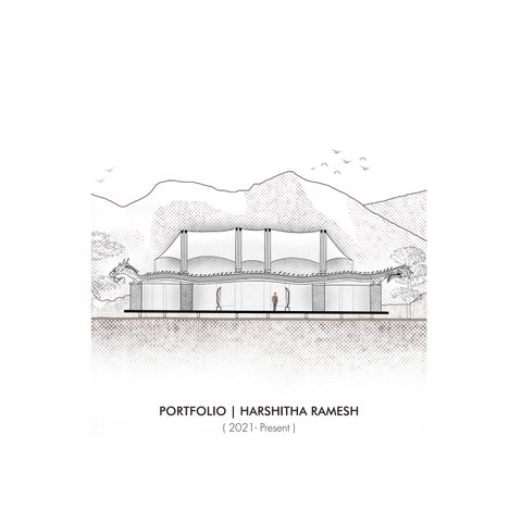 Harshitha Ramesh_Undergraduate Architecture Portfolio (2021-present) by ...