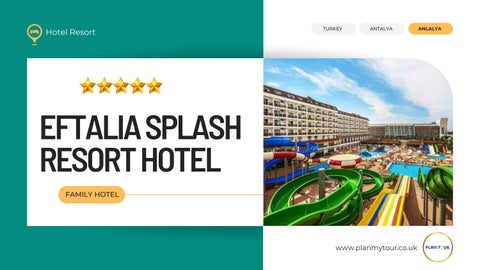 Eftalia Splash Resort Hotel