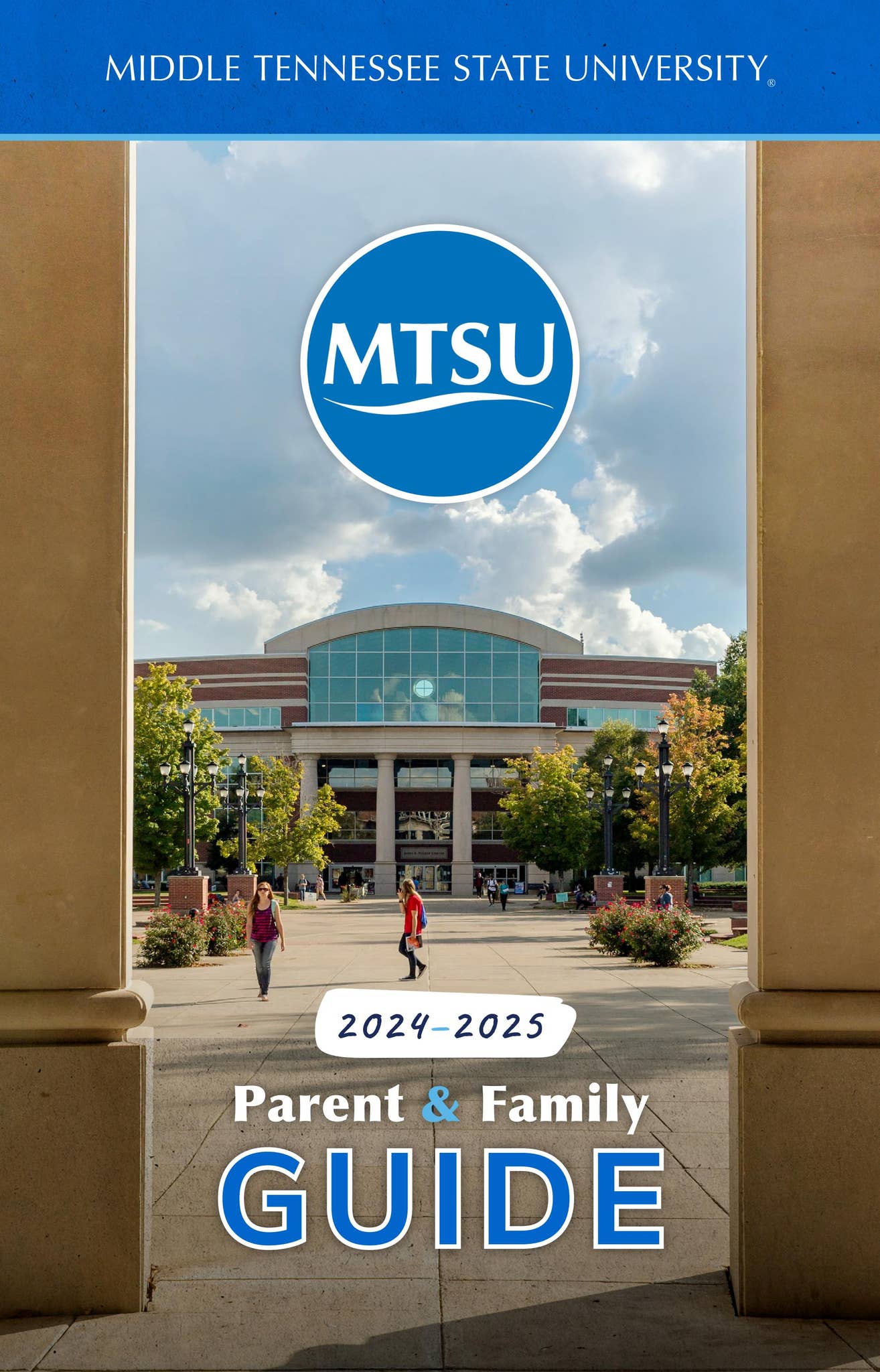 mtsu-2024-25-parent-family-guide-by-collegiateparent-issuu