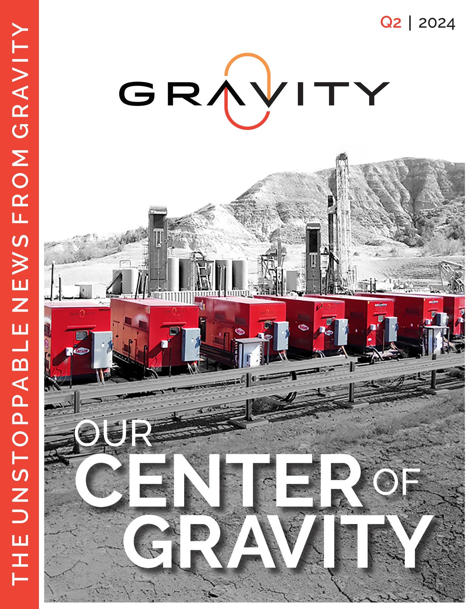 Our Center of Gravity Q2 2024 by Gravity Oilfield Services - Issuu, image size:1583x2048