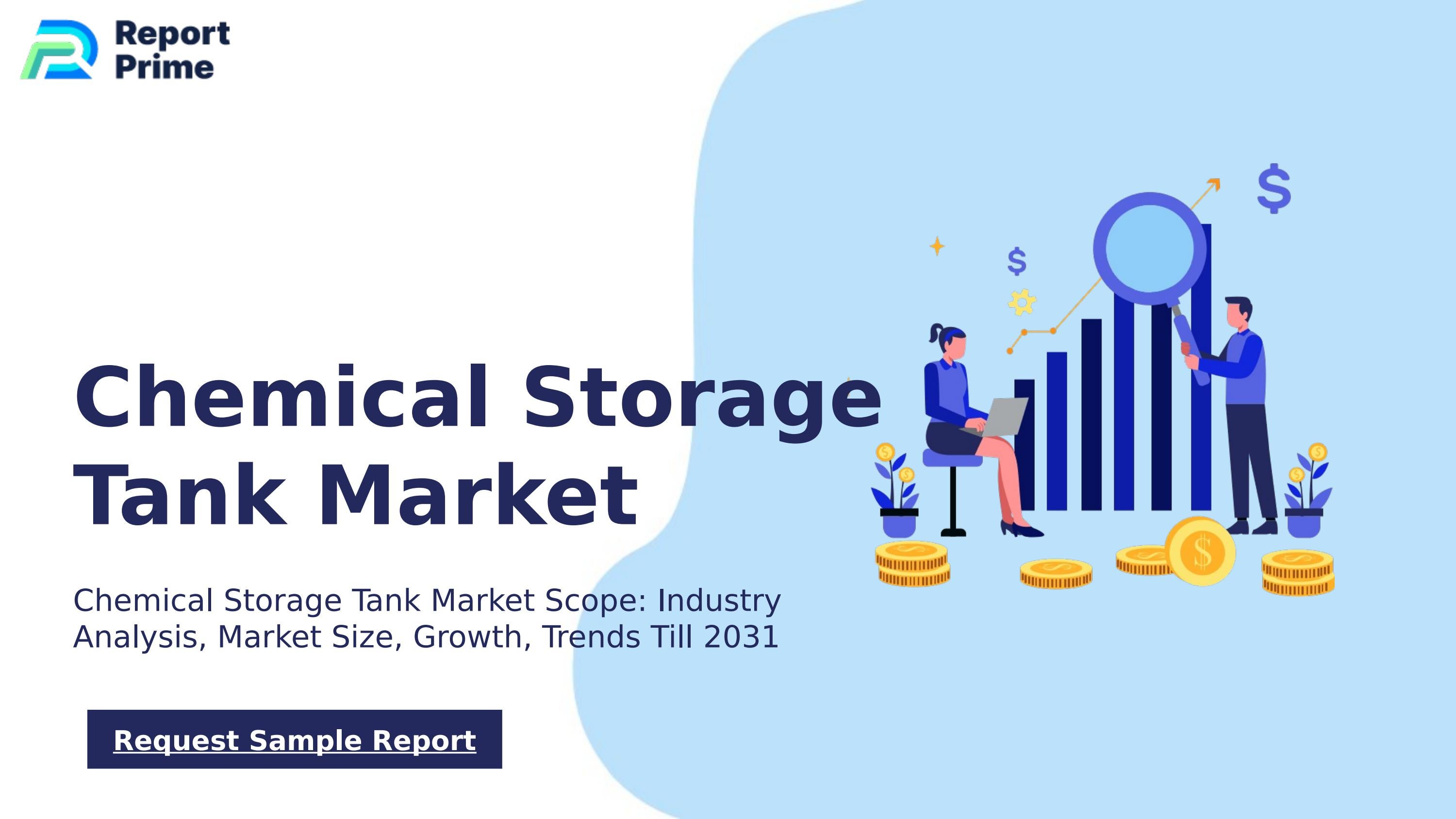 Global Chemical Storage Tank market cagr 9.3 by ReportPrime Issuu