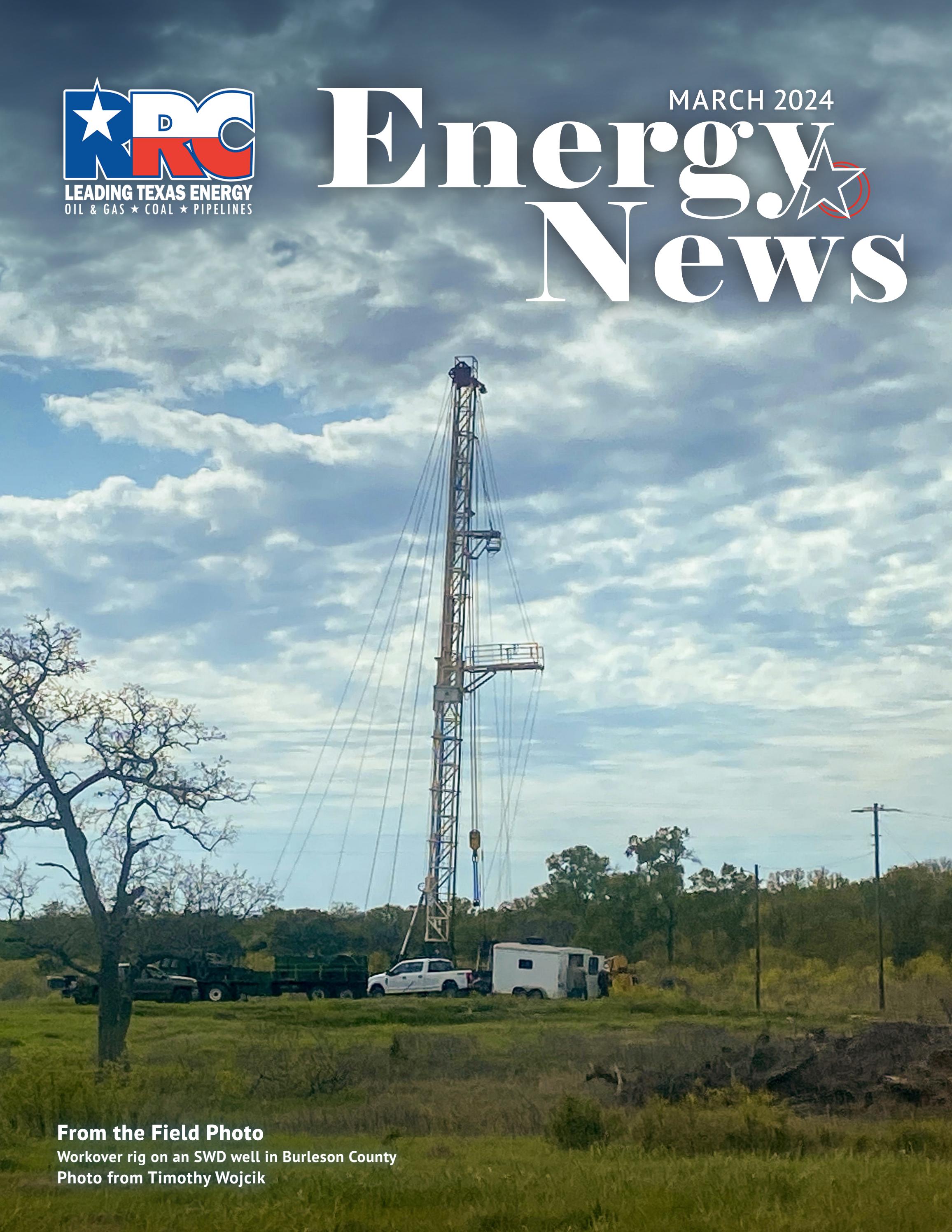 RRC Energy News - March 2024 by Railroad Commission of Texas - Issuu