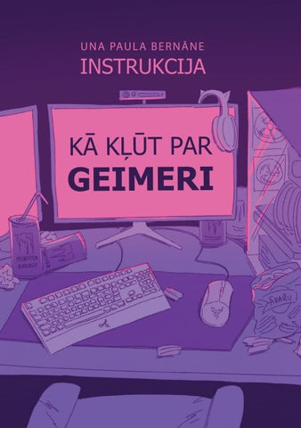 Zīns ''Instrukcija. Kā kļūt par geimeri''